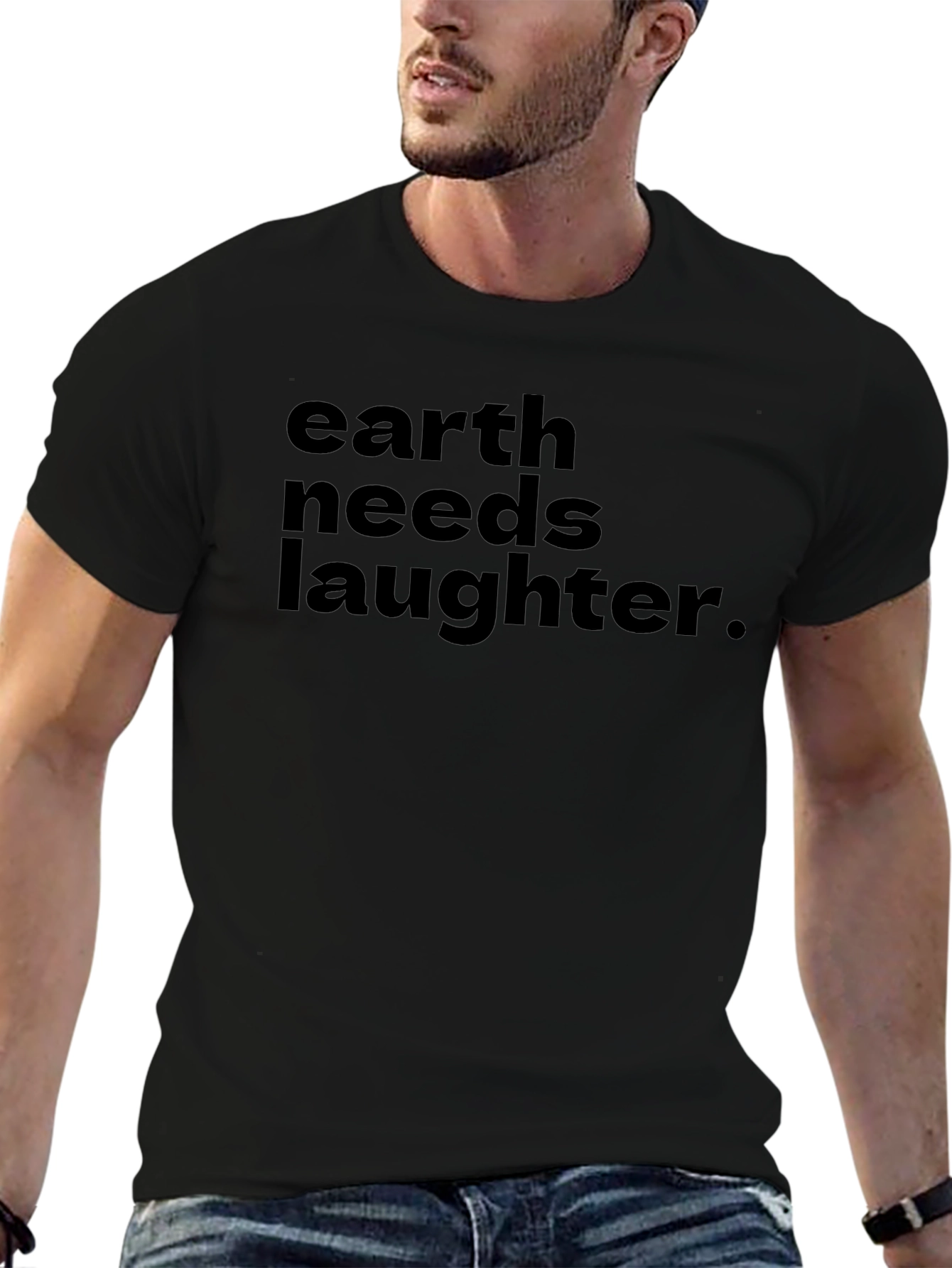 Earth Needs Laughter Graphic Tee - Soft Cotton