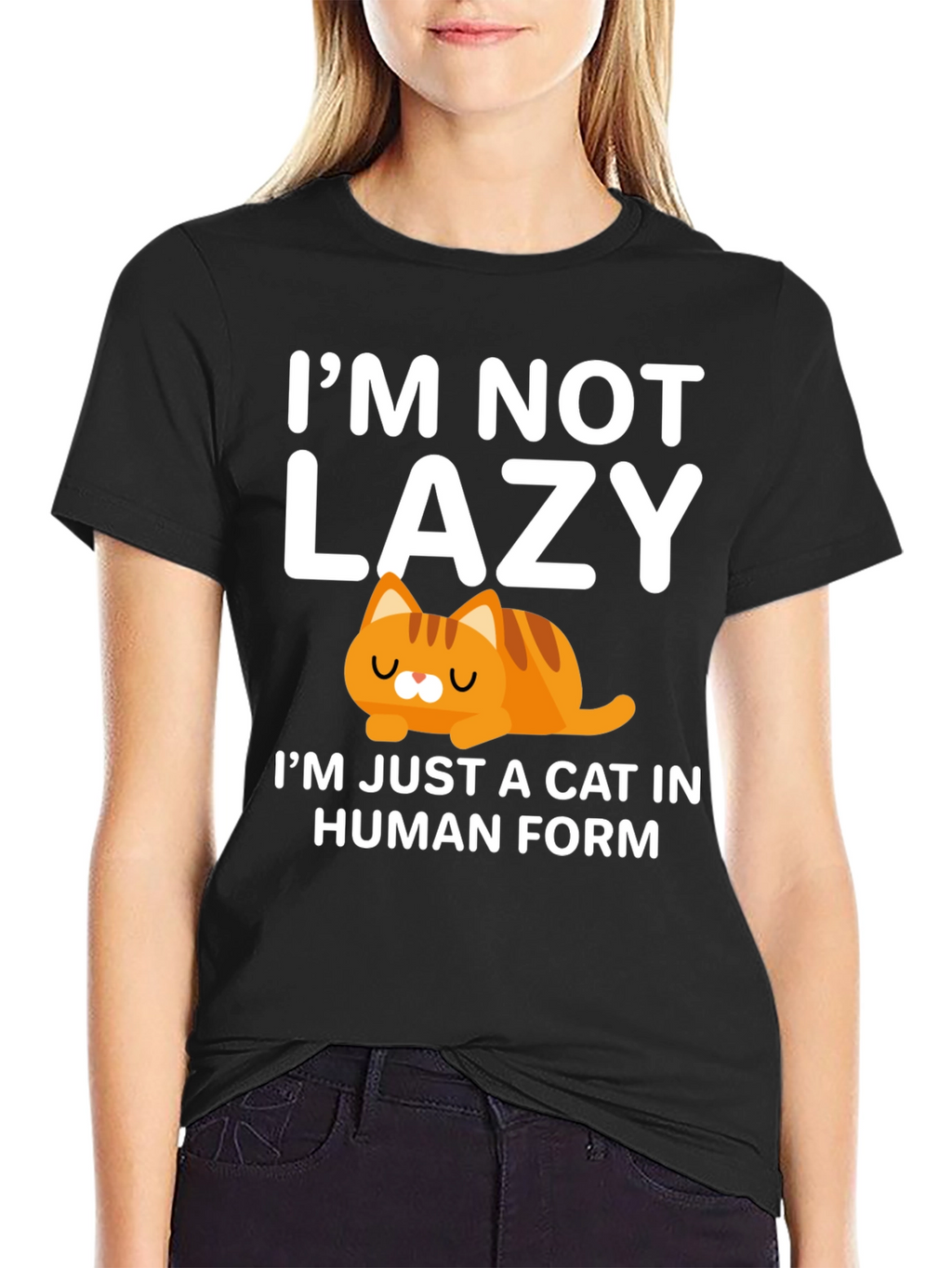 Im Not Lazy Cat T-Shirt Human Form