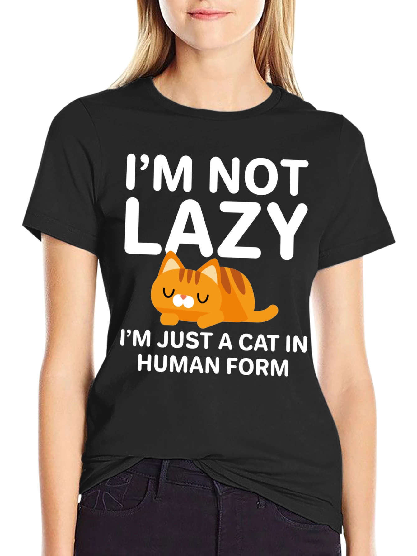 Im Not Lazy Cat T-Shirt Human Form