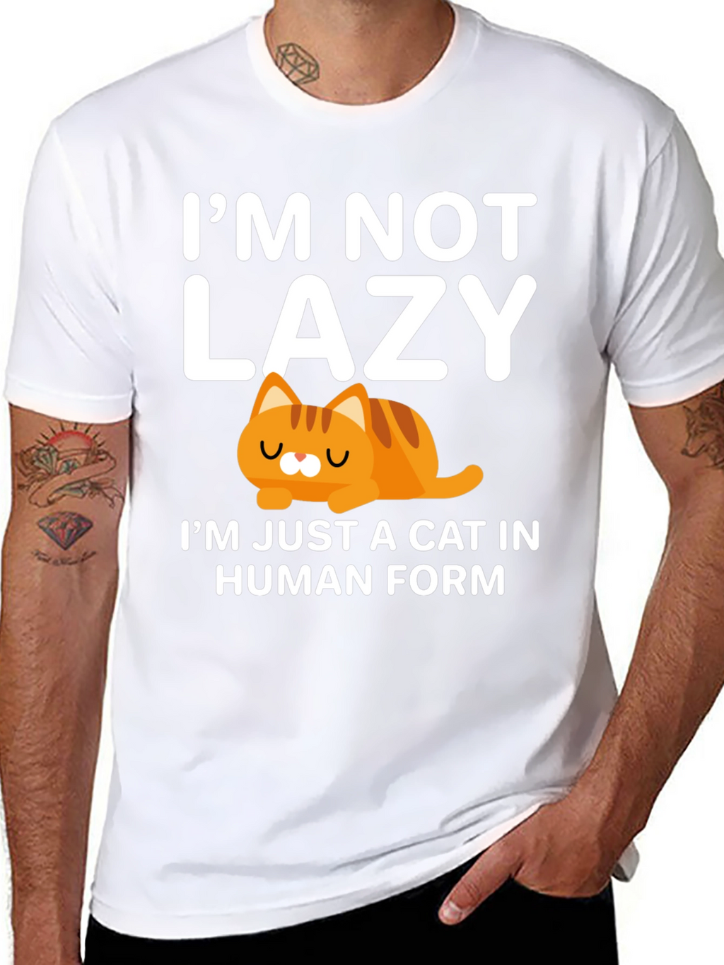 Im Not Lazy Cat T-Shirt Human Form