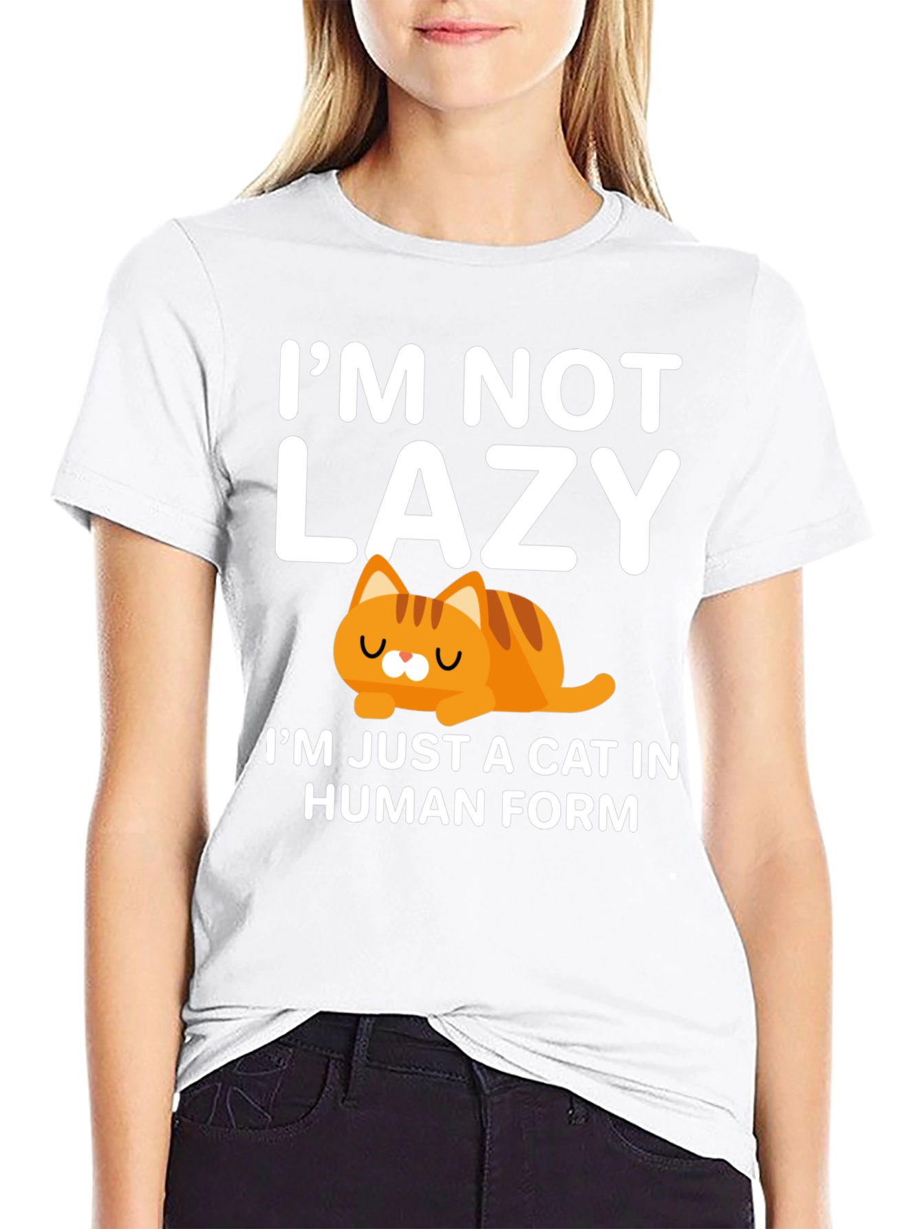 Im Not Lazy Cat T-Shirt Human Form