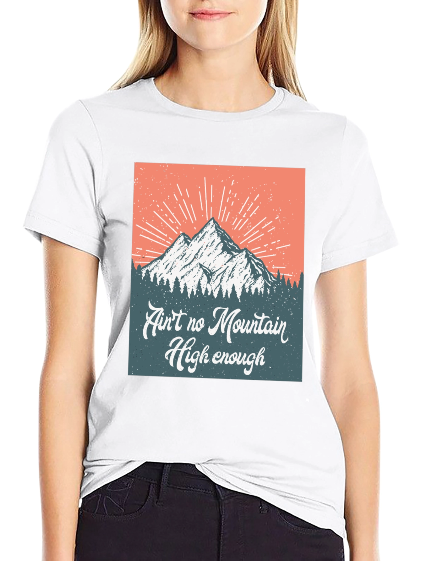 Aint No Mountain High Enough Graphic Tee