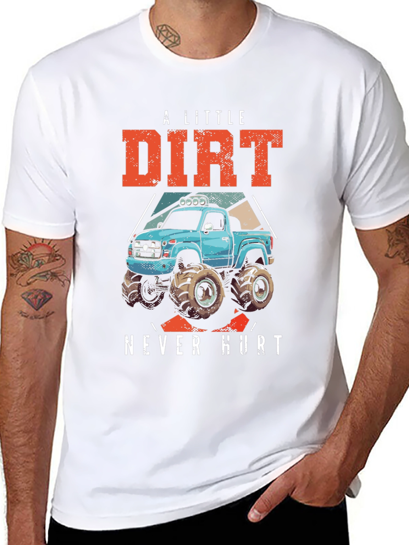 A Little Dirt Never Hurt T-Shirt