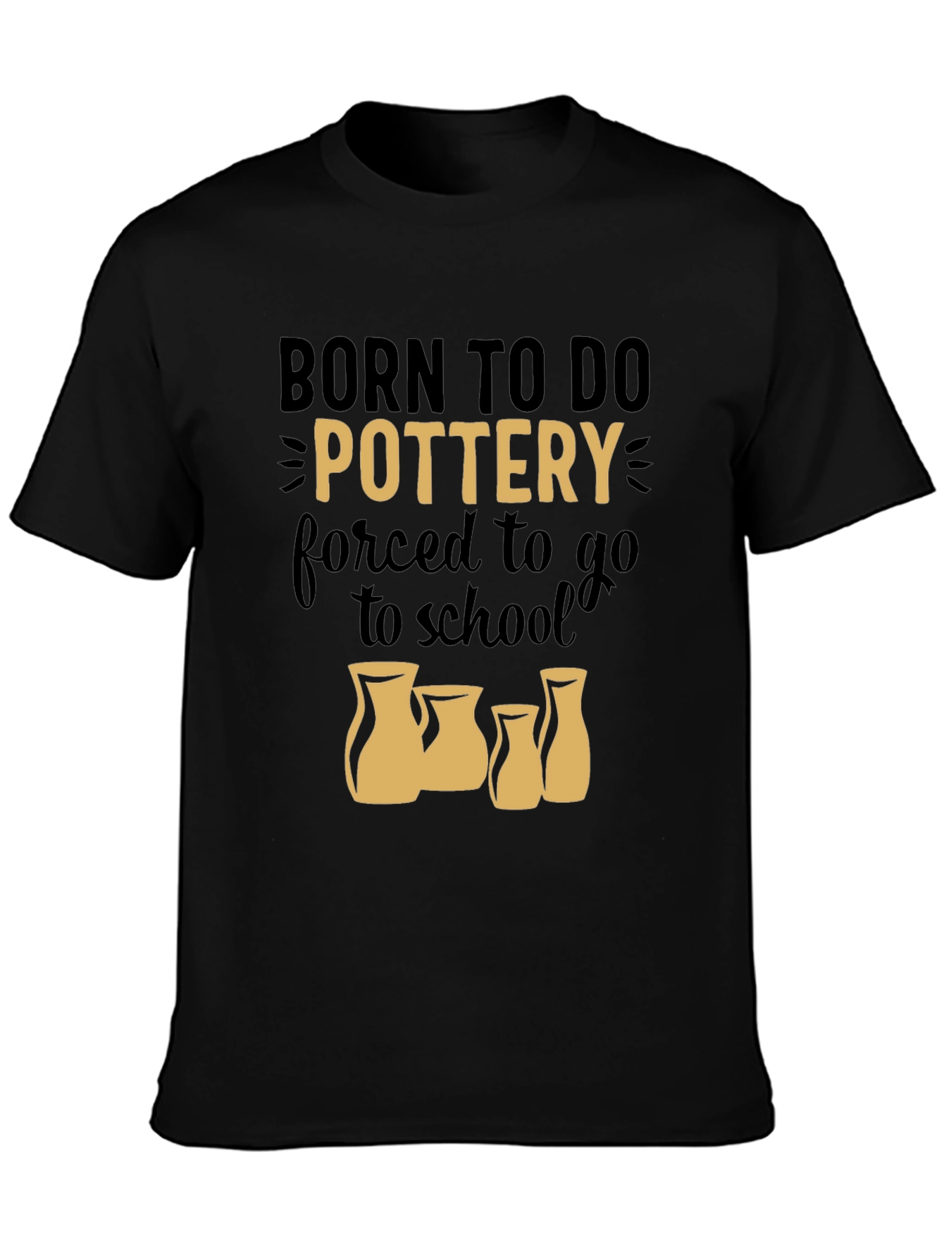 Born to Do Pottery Graphic T-Shirt