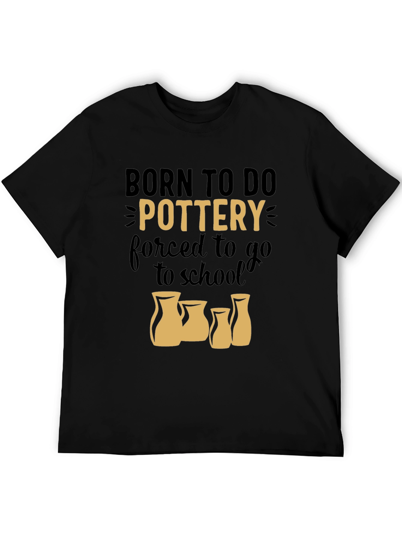 Born to Do Pottery Graphic T-Shirt