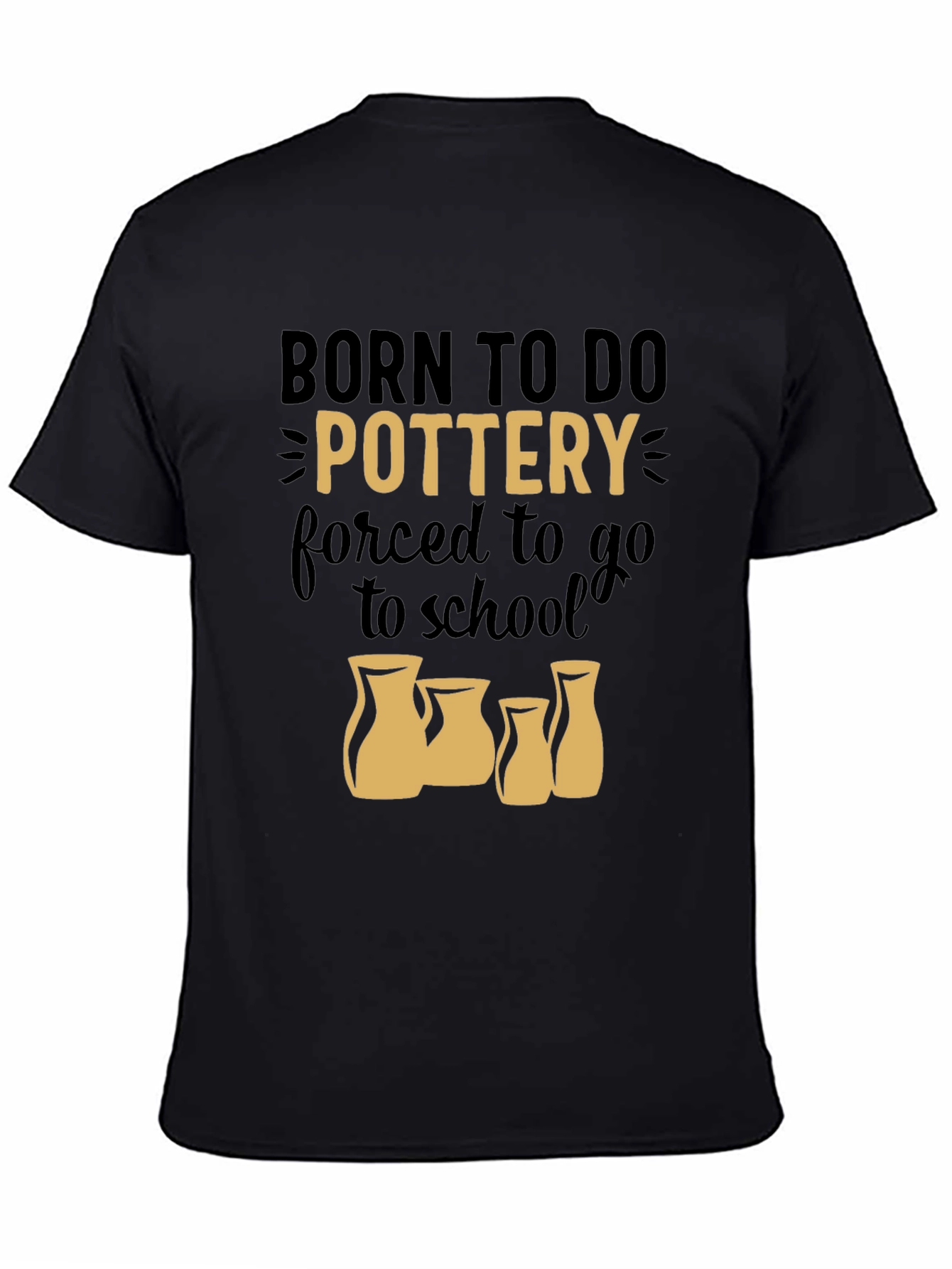 Born to Do Pottery Graphic T-Shirt