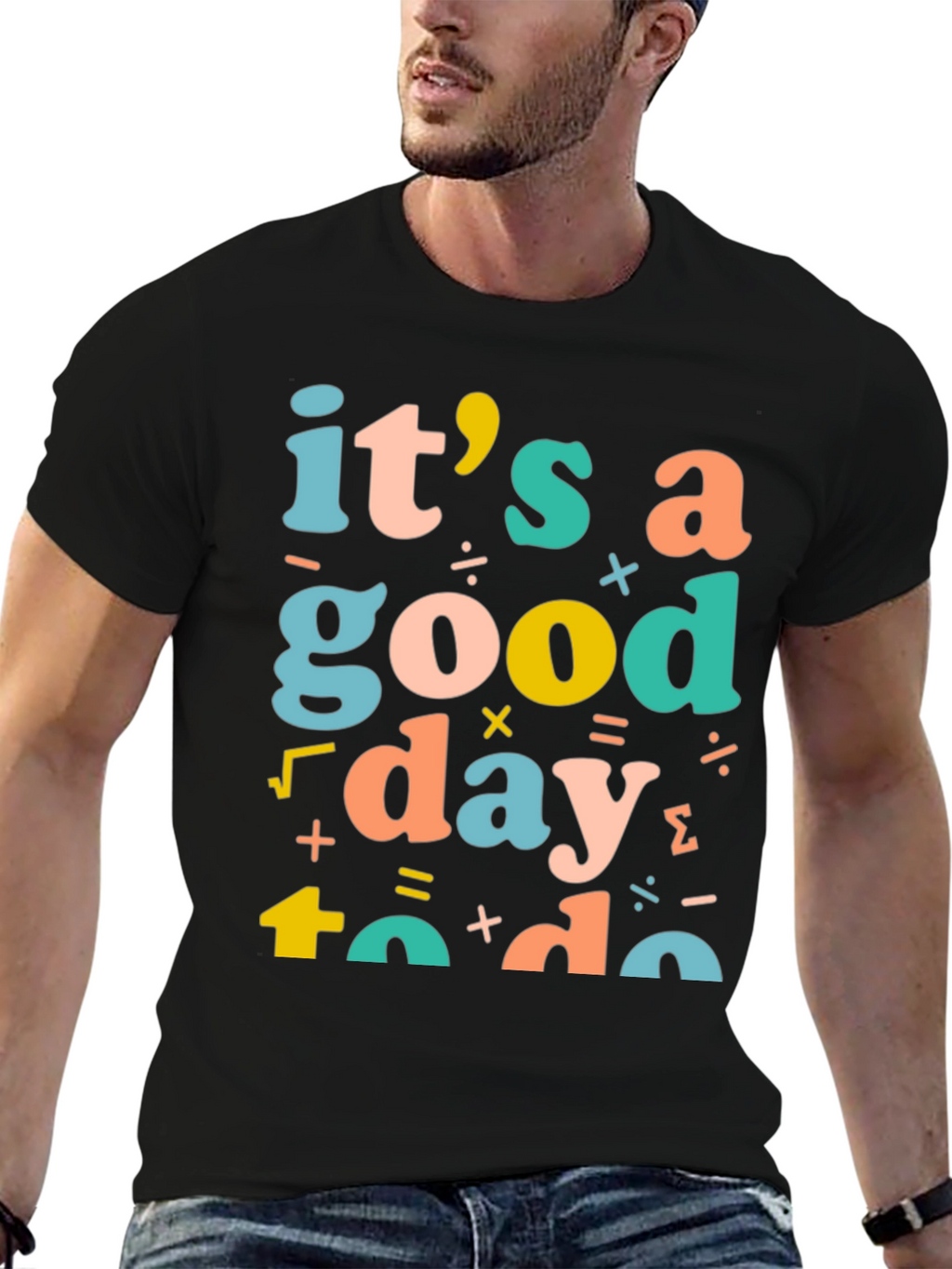 Its a Good Day to Do Math T-Shirt