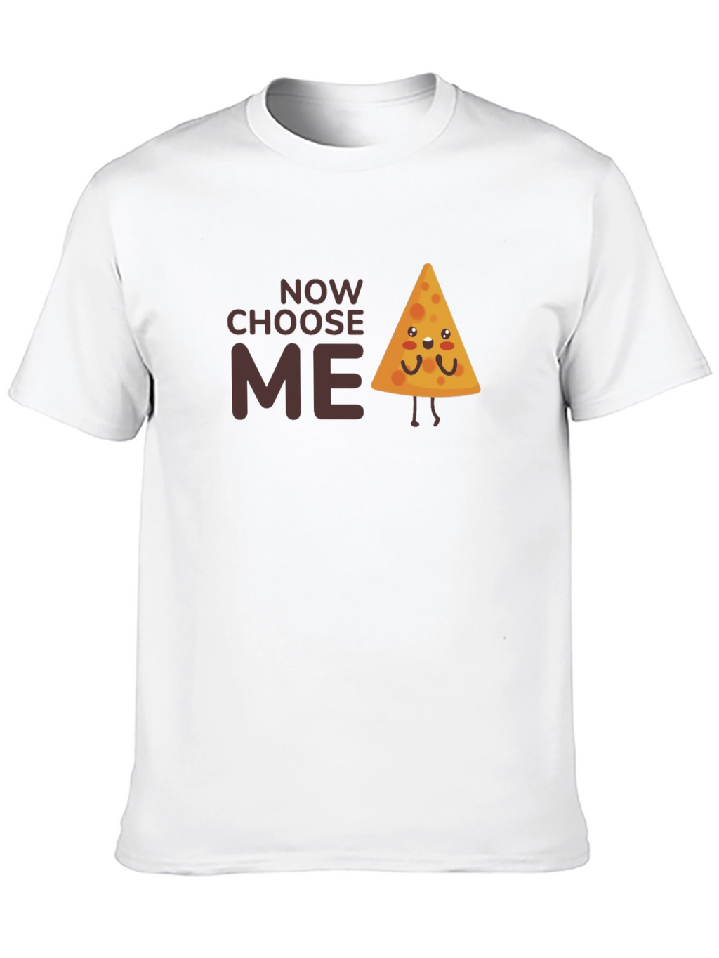 Choose Me Cute Nacho Chip Graphic T-Shirt