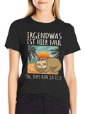 Funny Sloth Graphic Tee - Irgendwas Ist Hier Faul