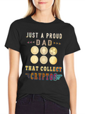 Proud Dad Crypto Collector T-Shirt