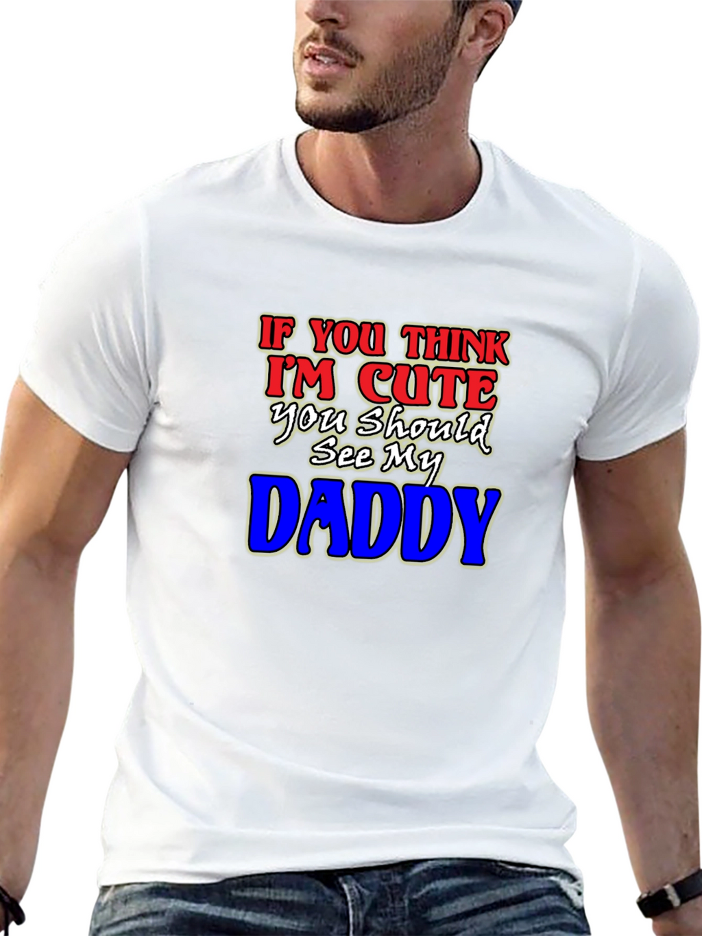Cute Daddy T-Shirt - Humorous Graphic Tee