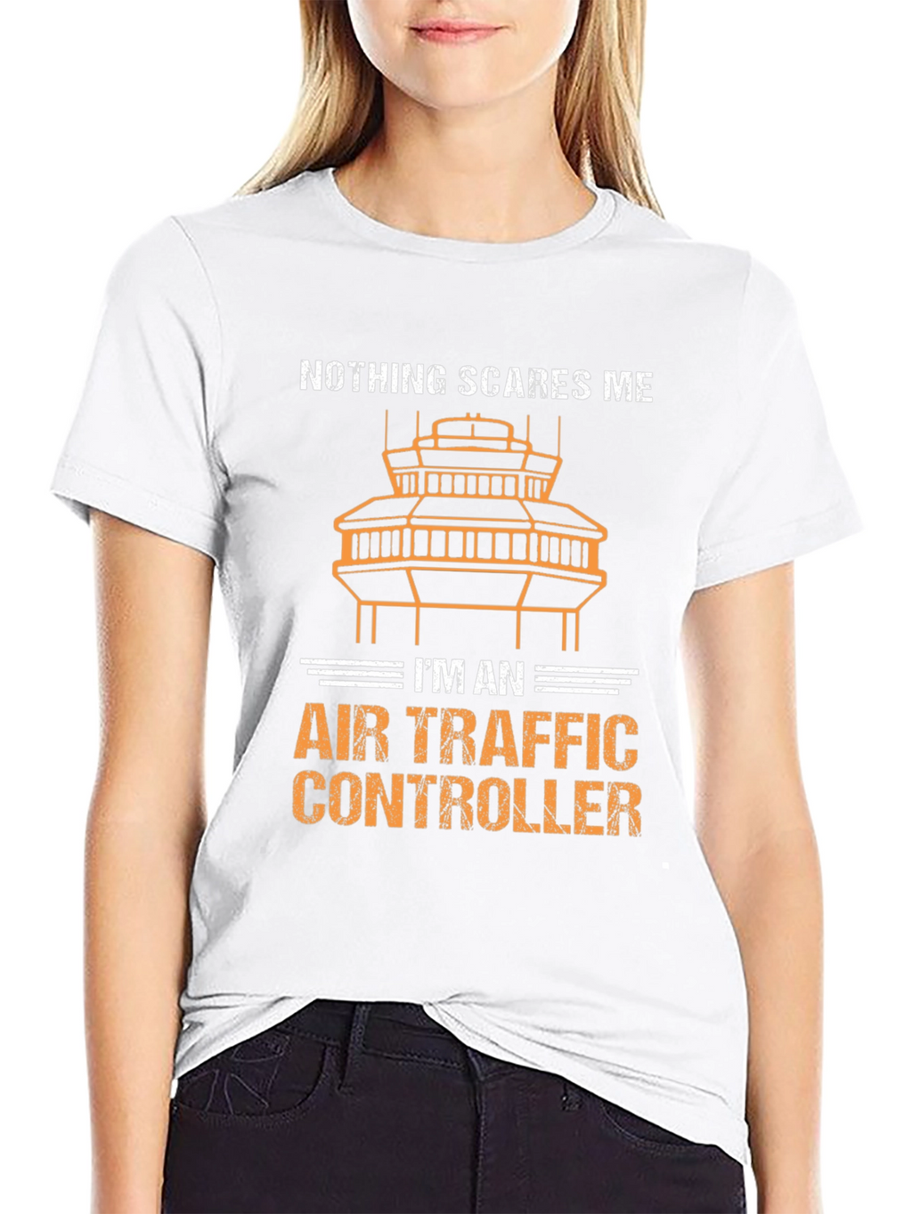 Air Traffic Controller T-Shirt - Nothing Scares Me