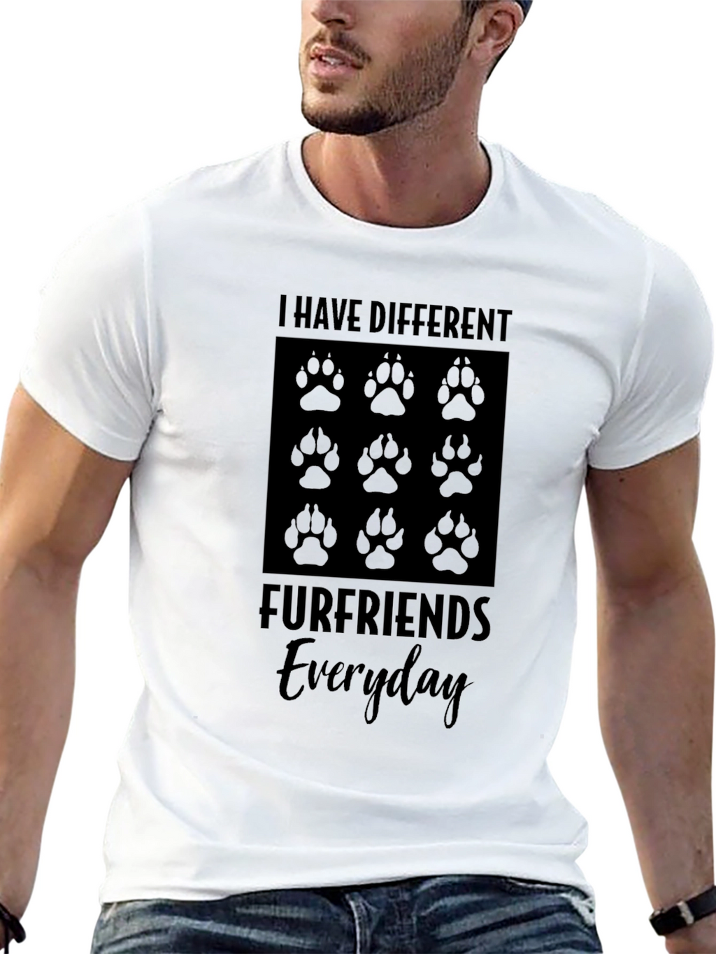 I Have Different Furfriends Everyday Tee