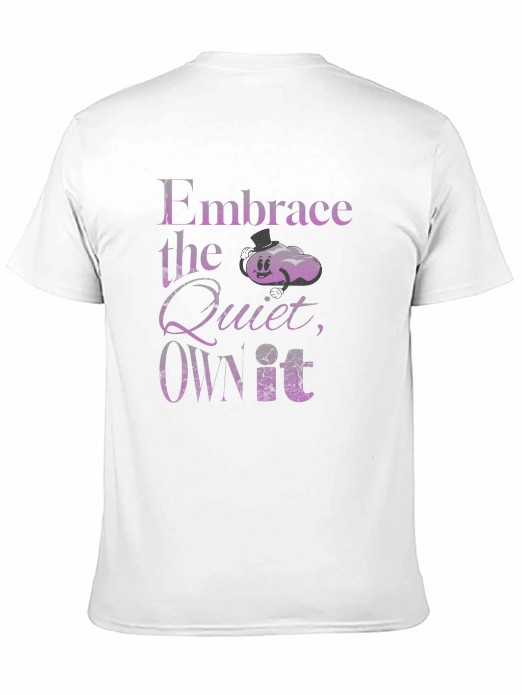Embrace the Quiet T-Shirt
