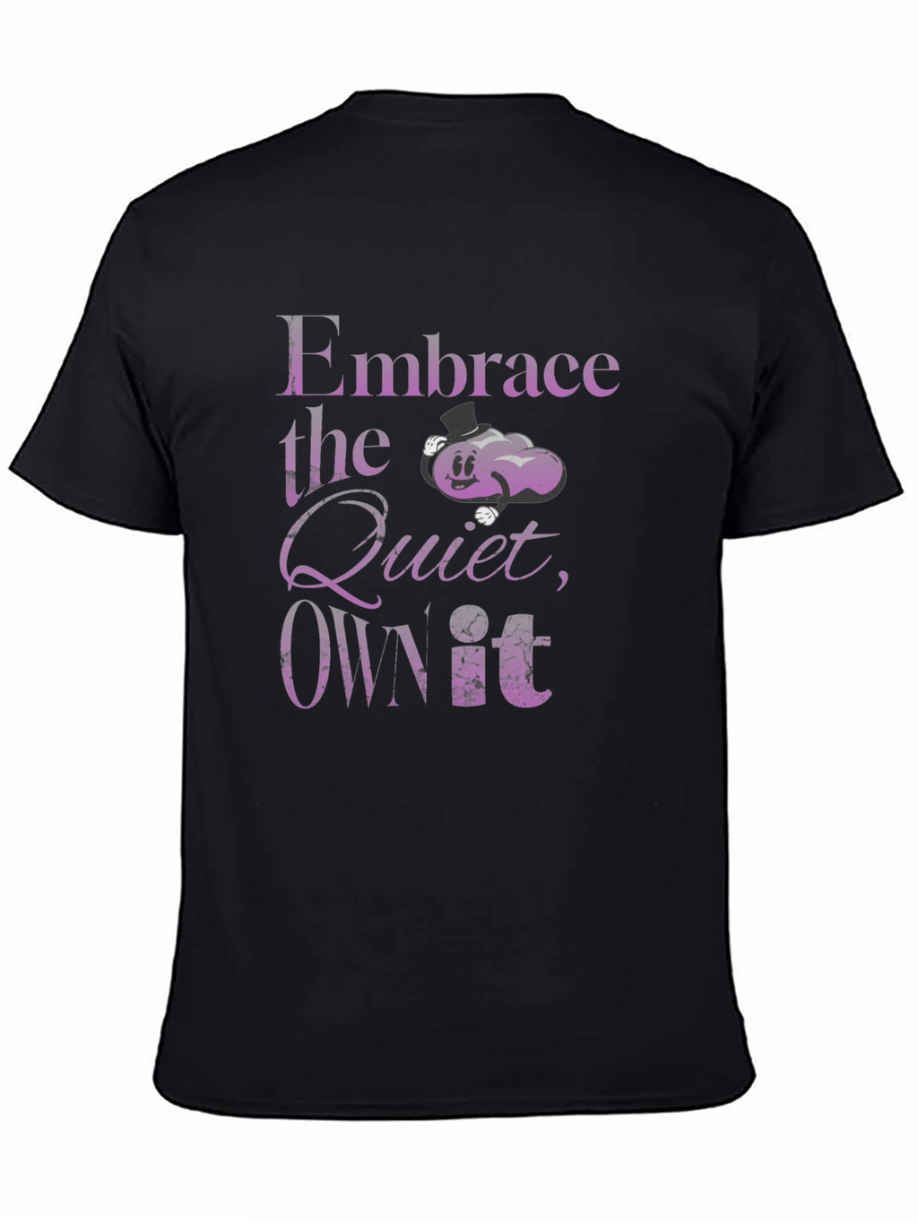 Embrace the Quiet T-Shirt
