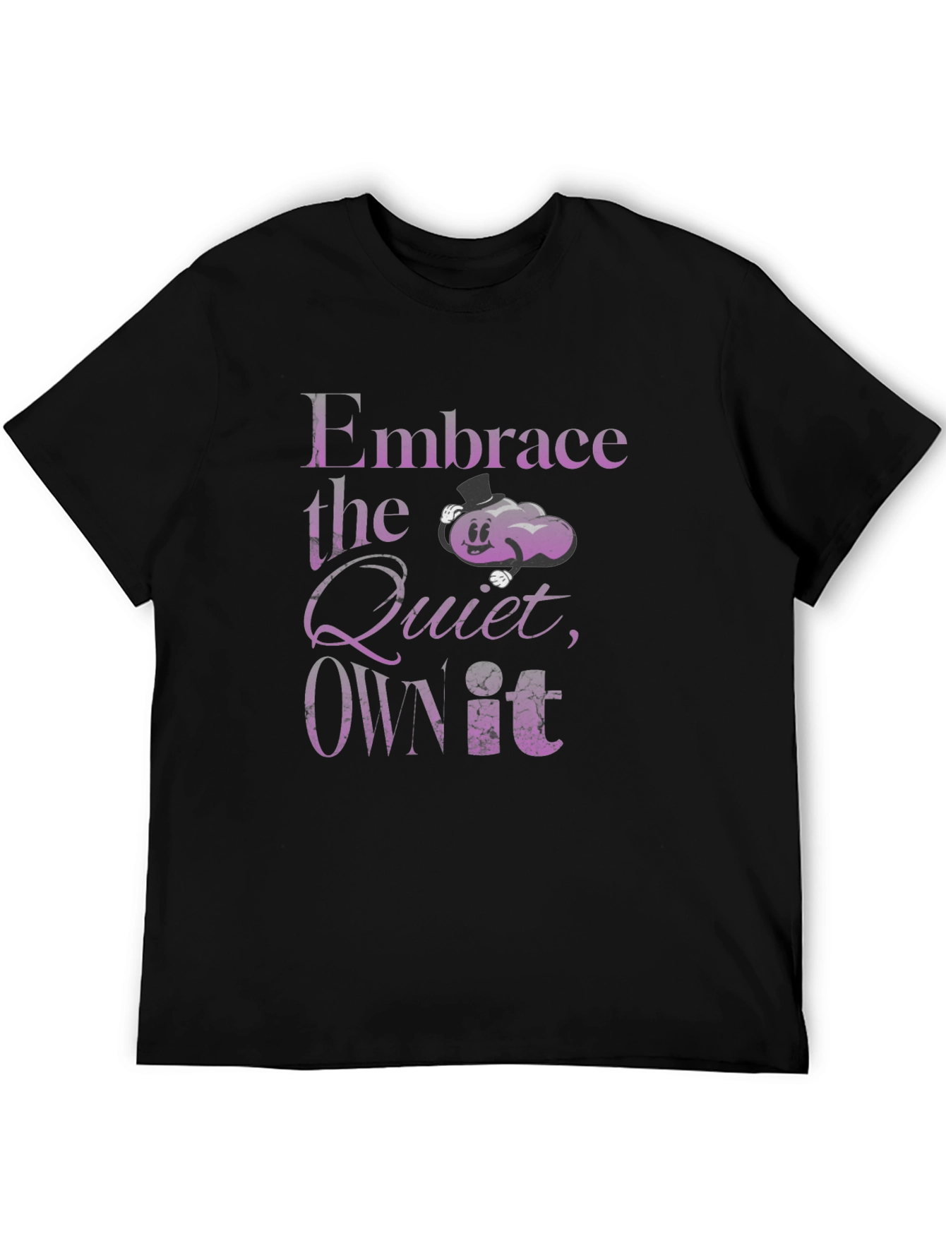 Embrace the Quiet T-Shirt