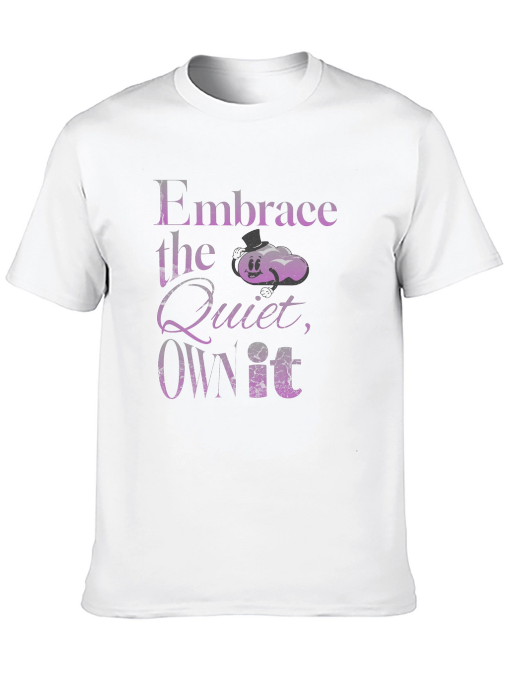 Embrace the Quiet T-Shirt