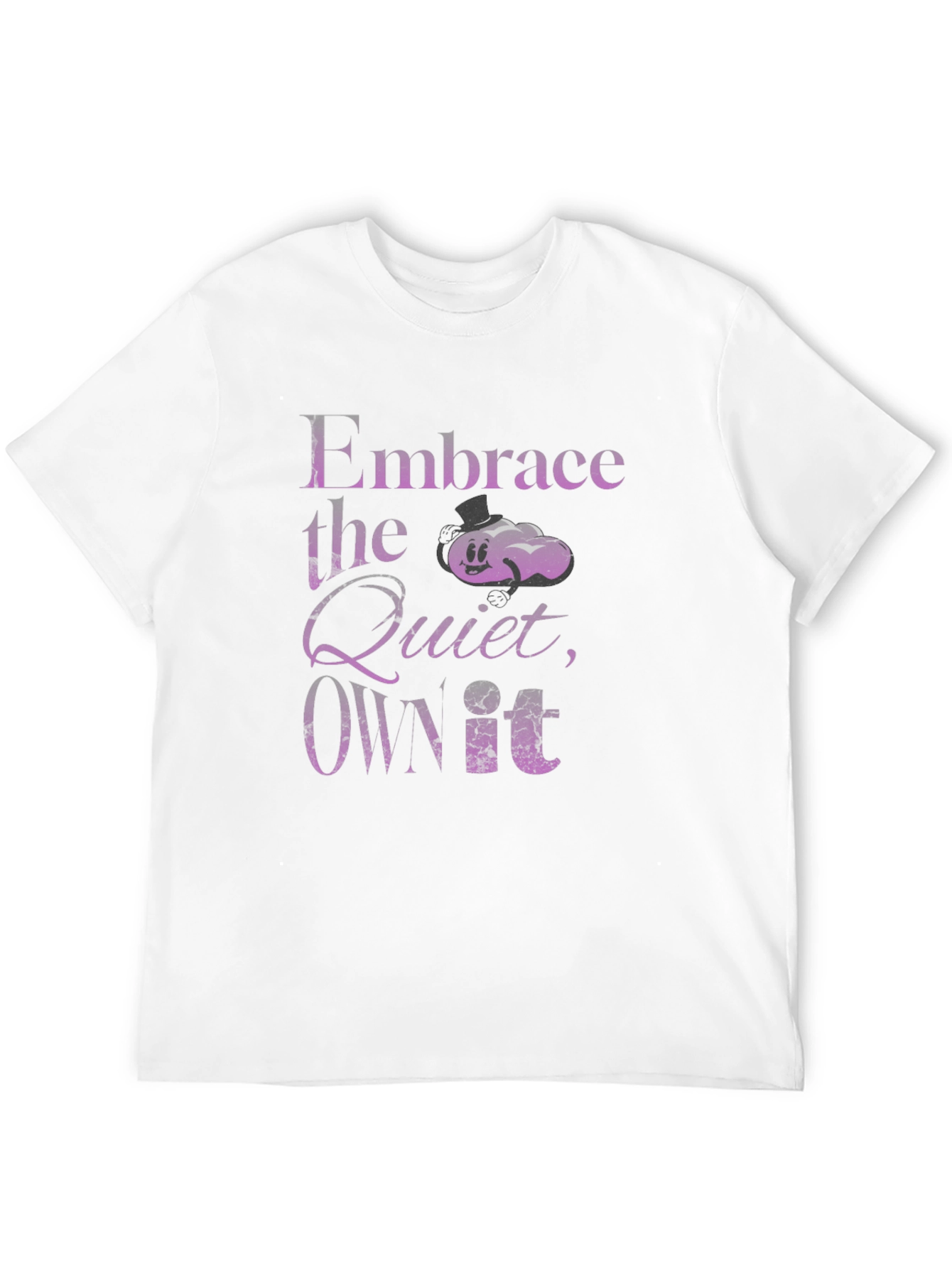 Embrace the Quiet T-Shirt