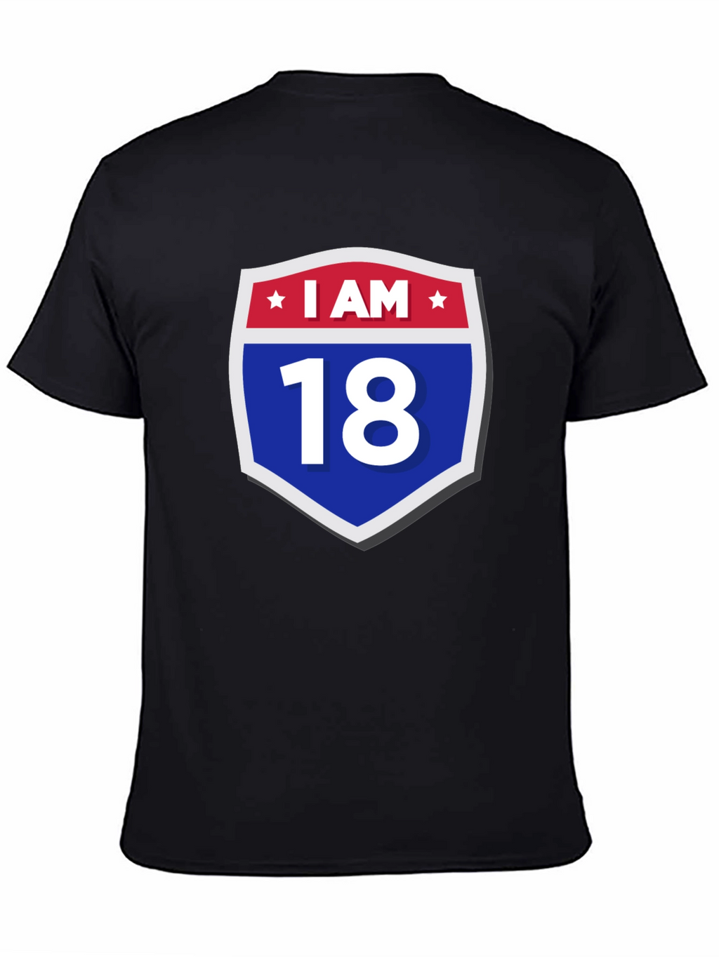 I AM 18 T-Shirt - Birthday Gift Tee