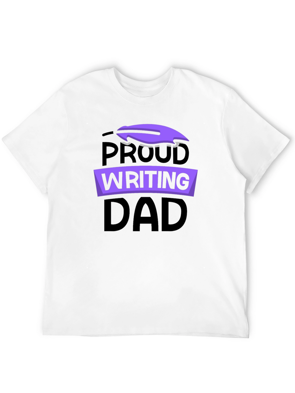 Proud Writing Dad Graphic T-Shirt