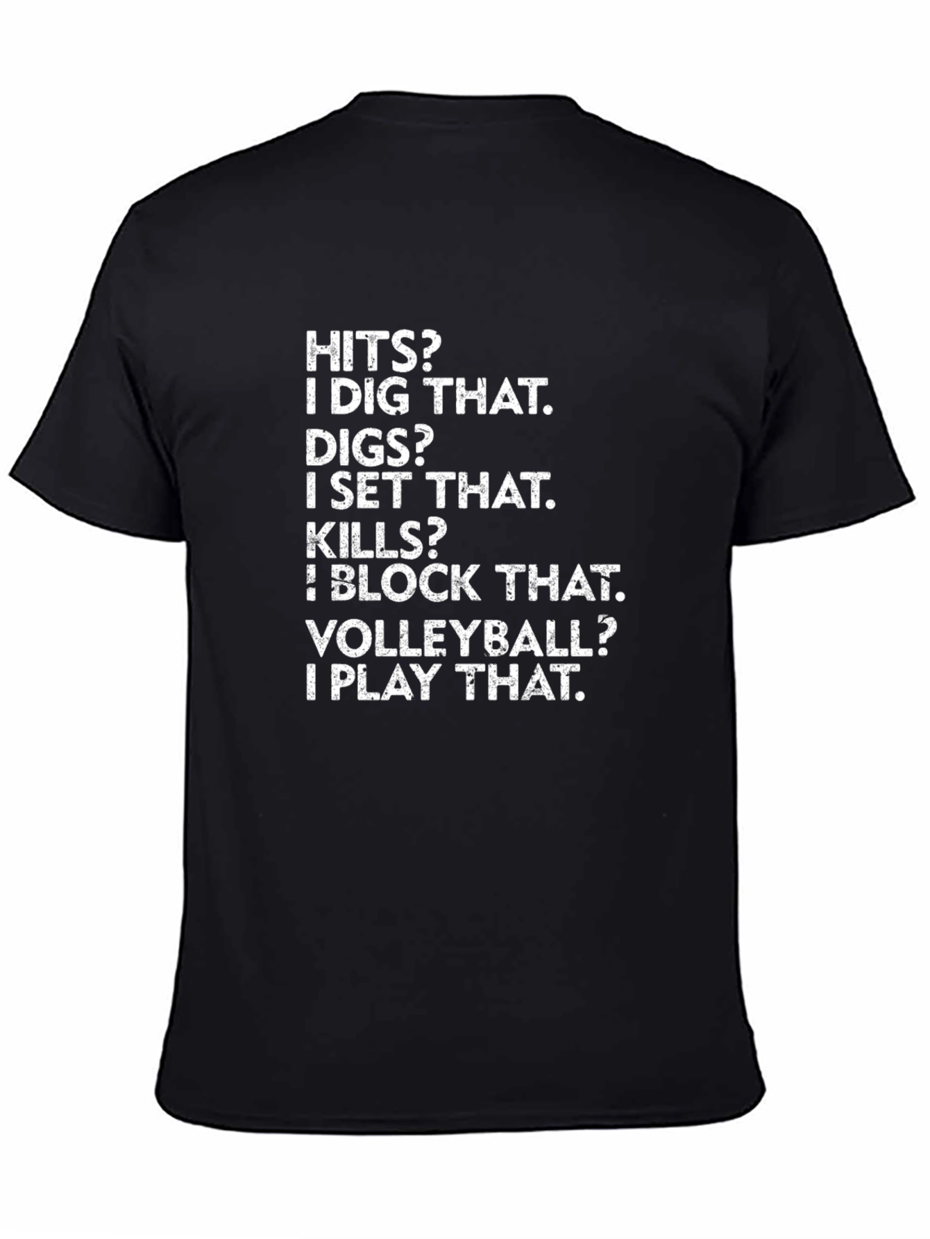 Volleyball Graphic Tee - Hits Digs Kills Play