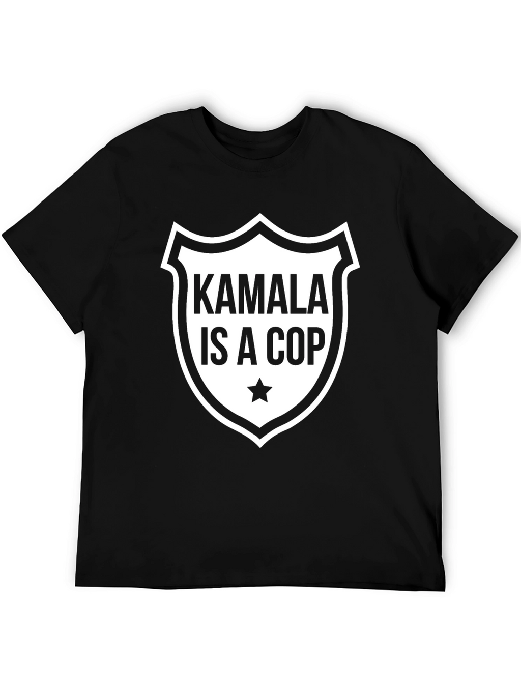 Kamala Is A Cop T-Shirt Political Statement Tee