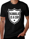 Kamala Is A Cop T-Shirt Political Statement Tee