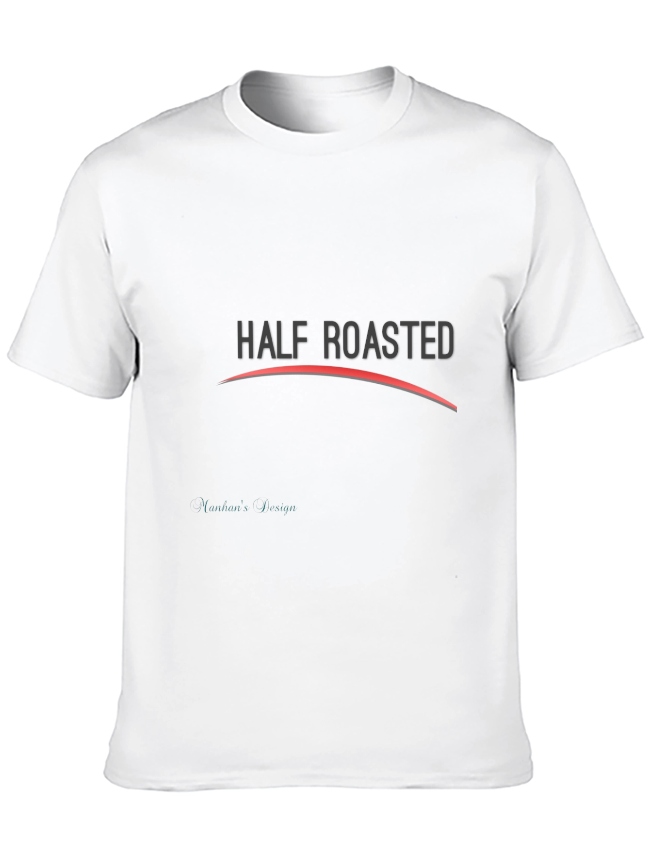 Half Roasted Black Graphic Tee Shirt