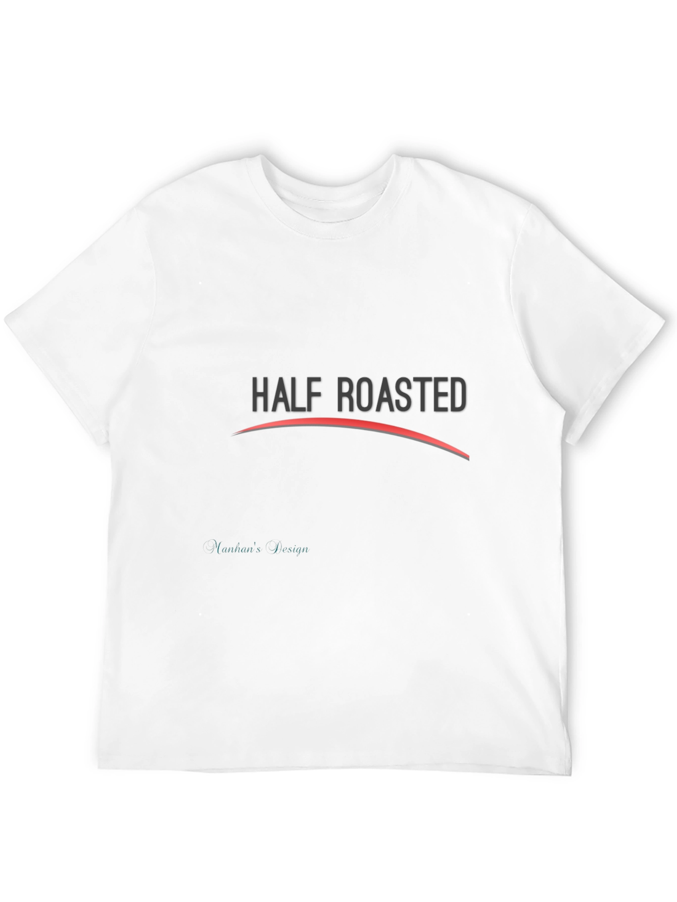 Half Roasted Black Graphic Tee Shirt