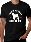 Pug Is My Real Hero Black Graphic T-Shirt