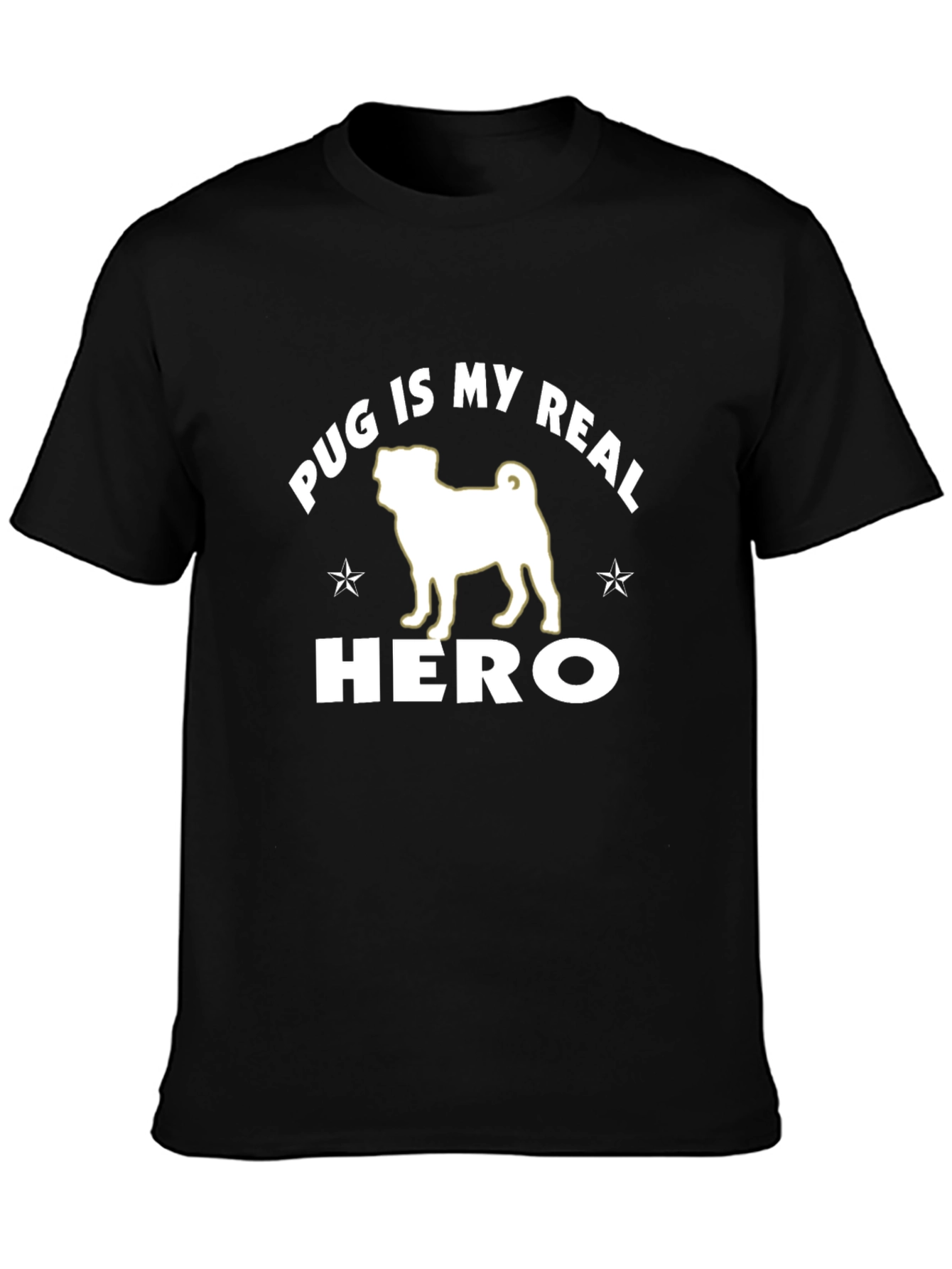 Pug Is My Real Hero Black Graphic T-Shirt