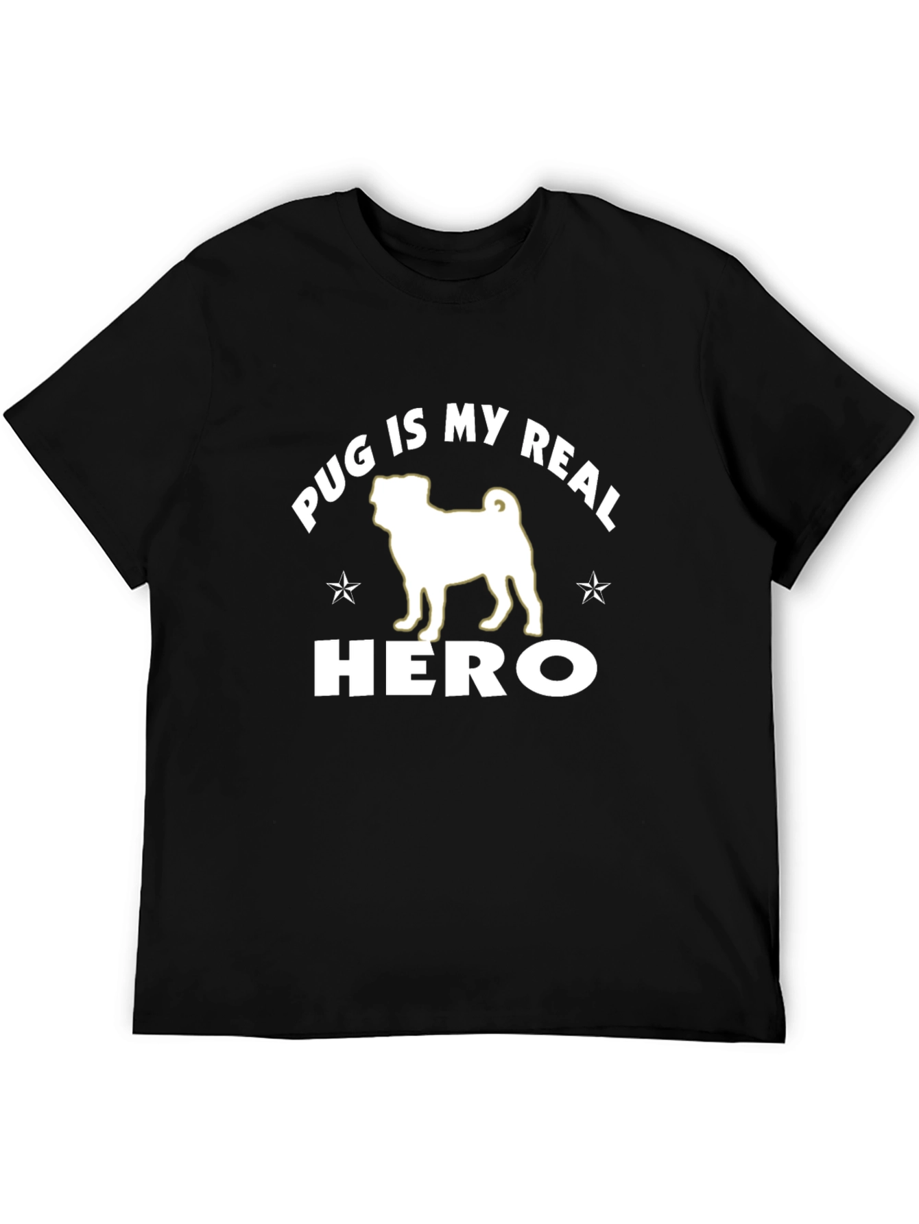 Pug Is My Real Hero Black Graphic T-Shirt