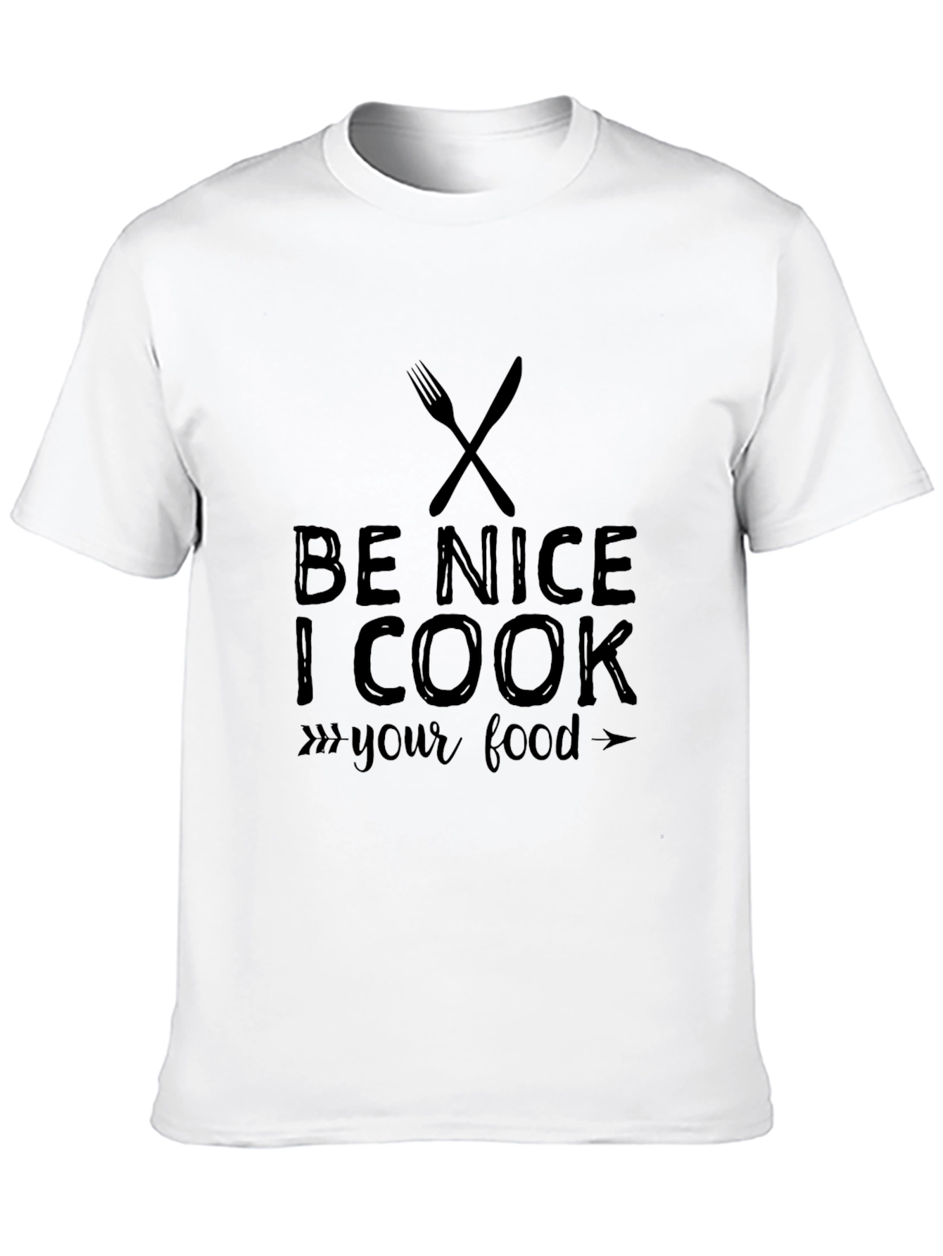 Be Nice I Cook Your Food Mens Black T-Shirt