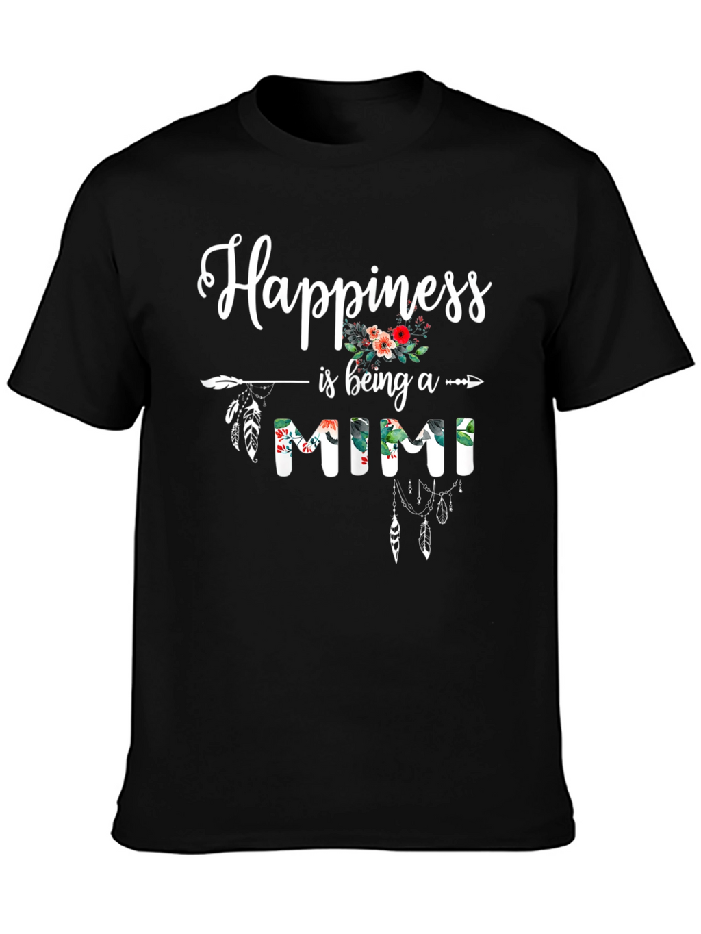 Happiness is being a Mimi Black T-Shirt