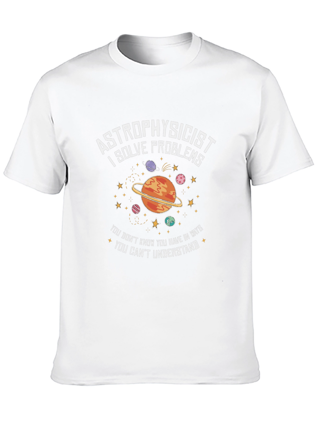 Astrophysicist Problem Solver Black T-Shirt