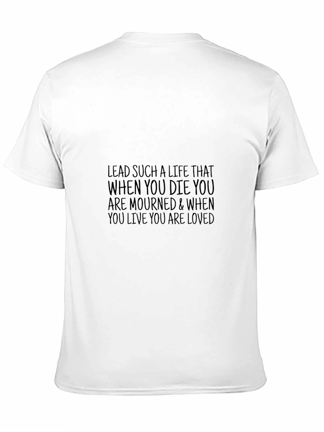 Inspirational Life Quote Black T-Shirt
