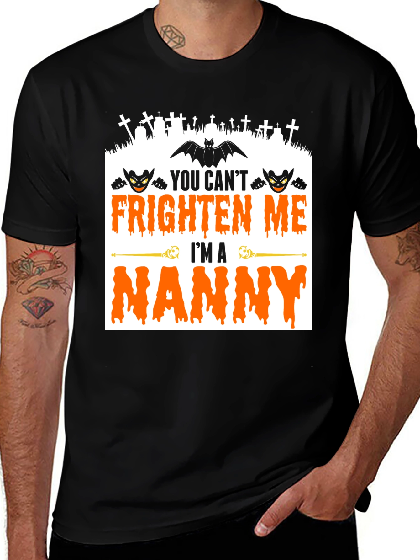 You Cant Frighten Me Im A Nanny T-Shirt