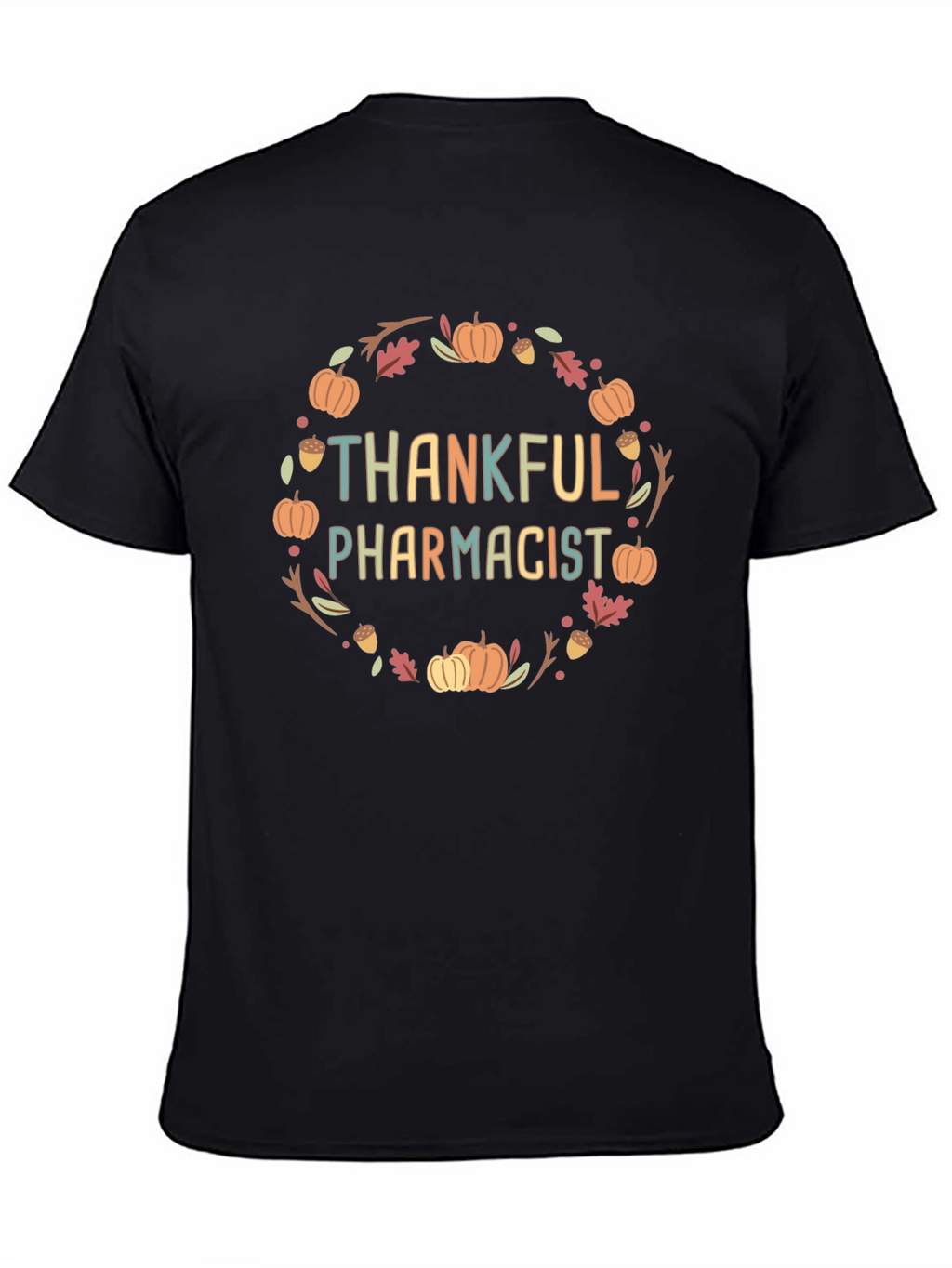 Thankful Pharmacist Fall T-Shirt