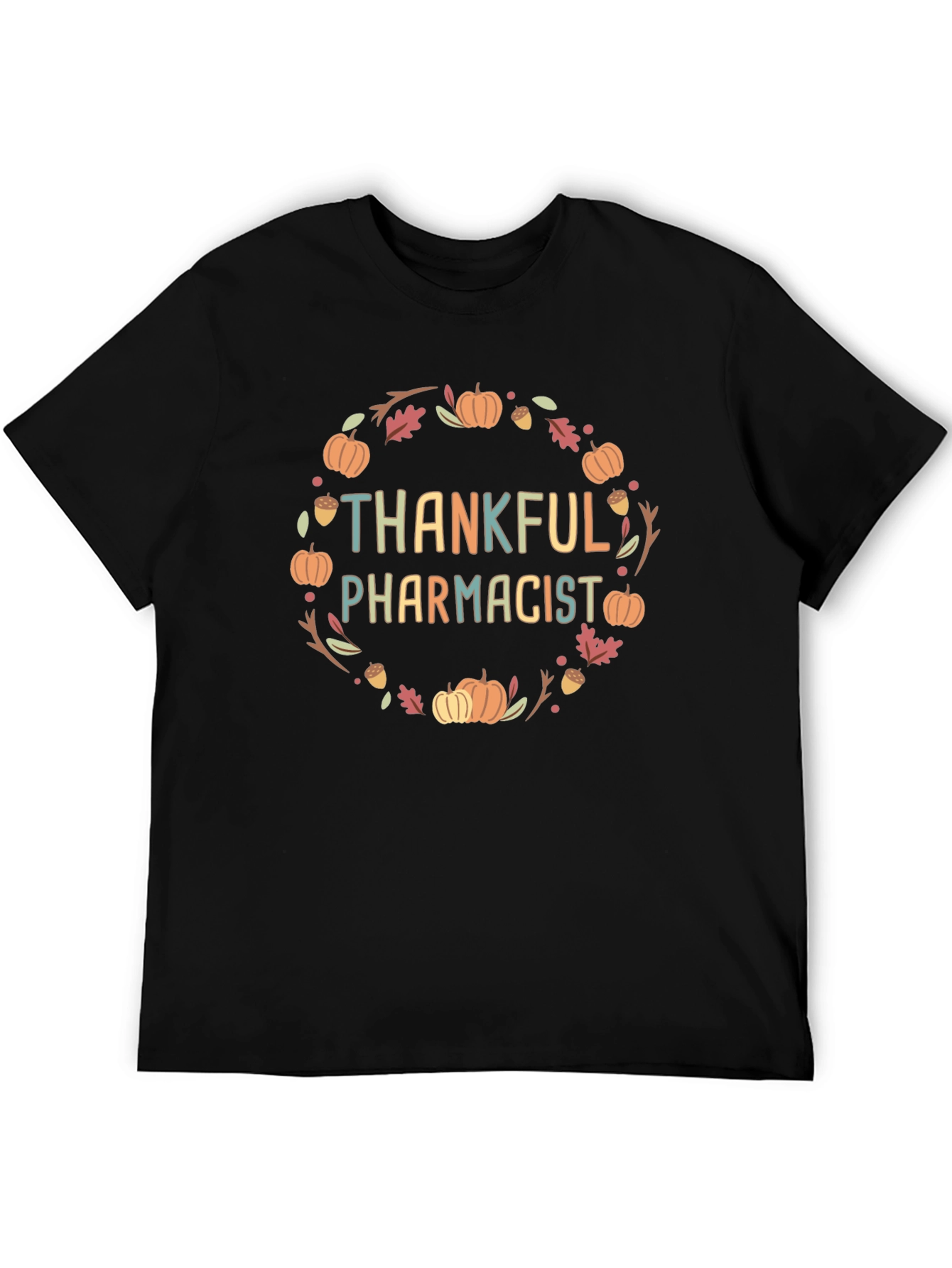 Thankful Pharmacist Fall T-Shirt