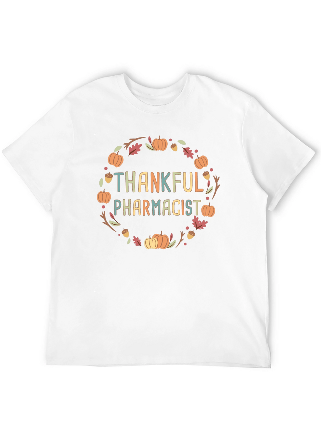 Thankful Pharmacist Fall T-Shirt