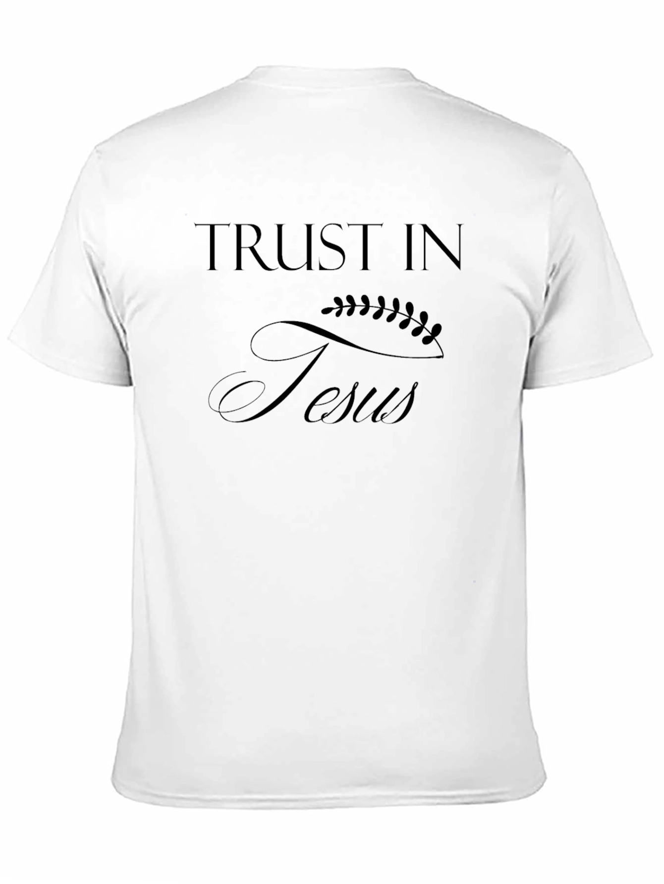 Trust in Jesus Christian T-Shirt