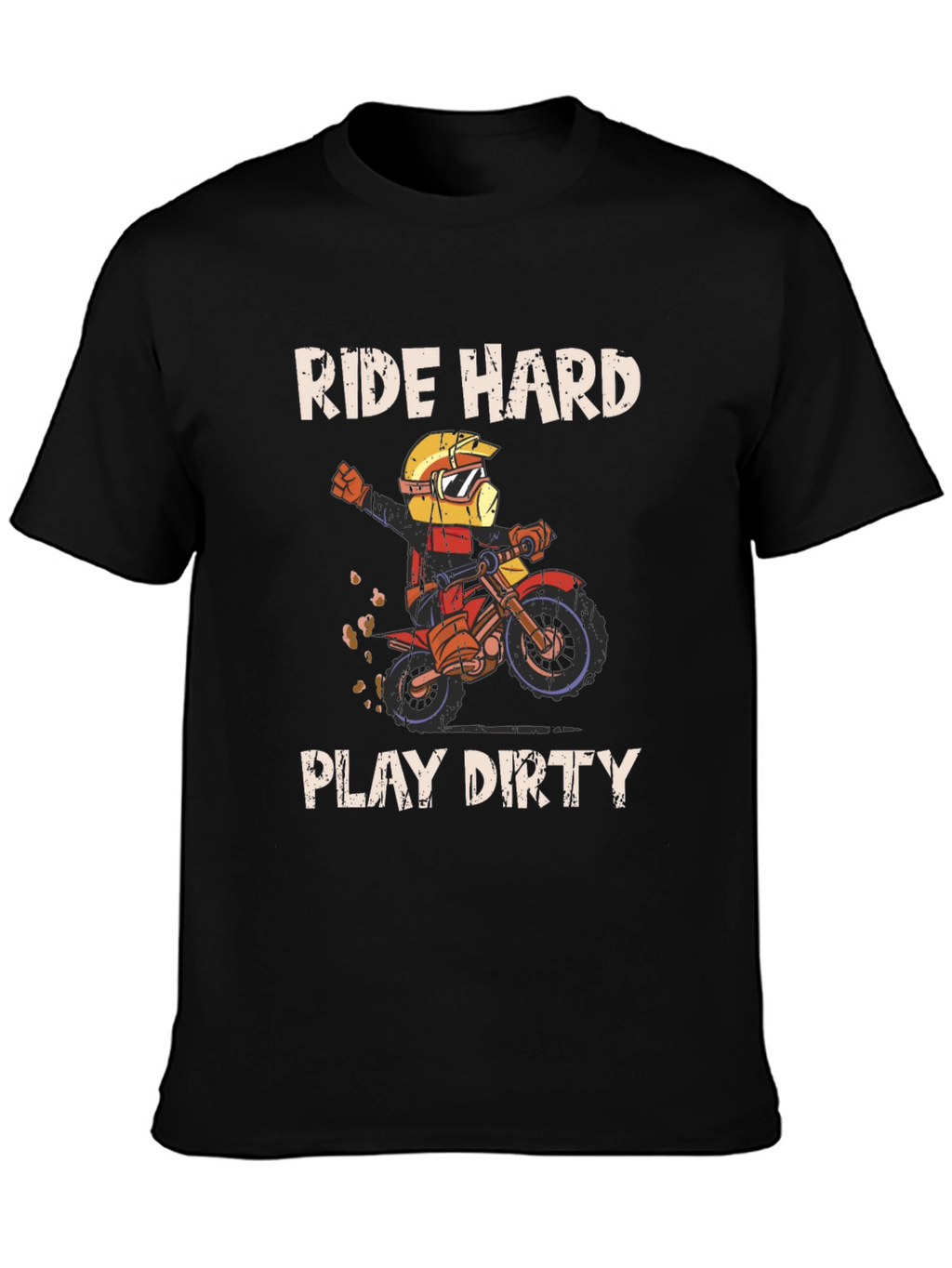 Ride Hard Play Dirty Graphic Tee