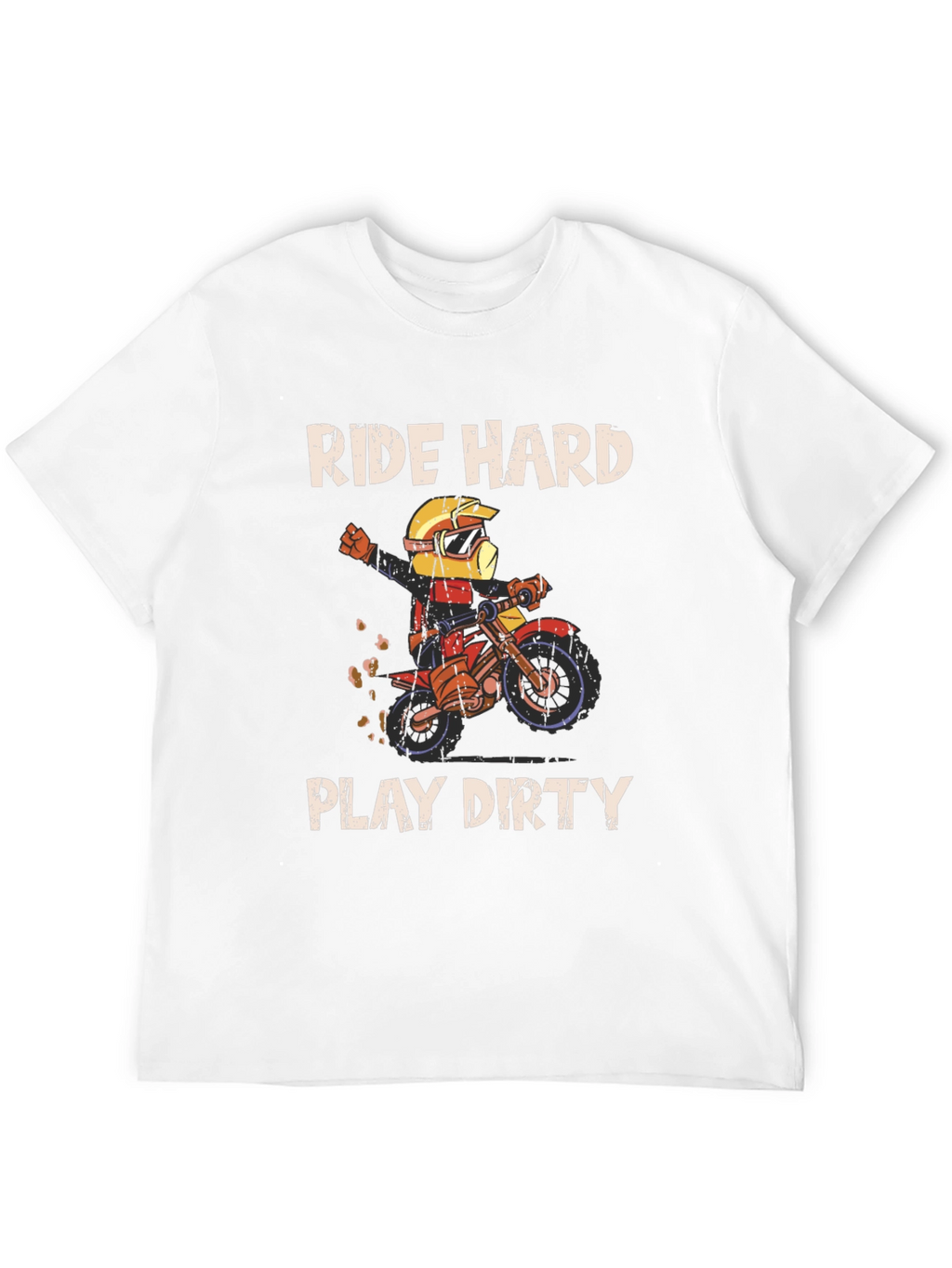 Ride Hard Play Dirty Graphic Tee