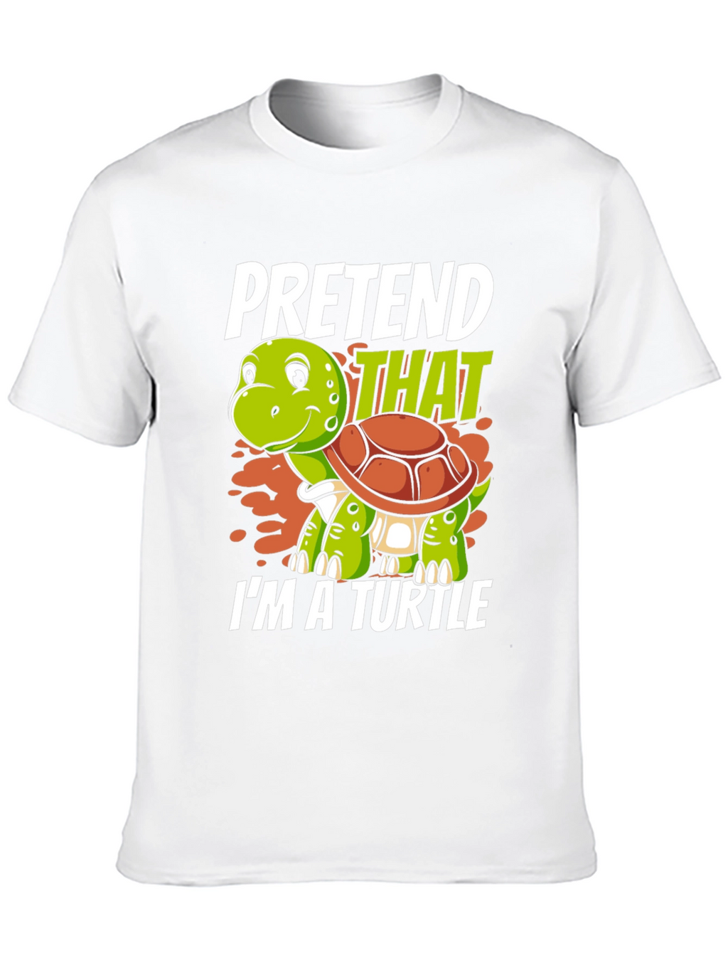 Pretend Im a Turtle Graphic T-Shirt