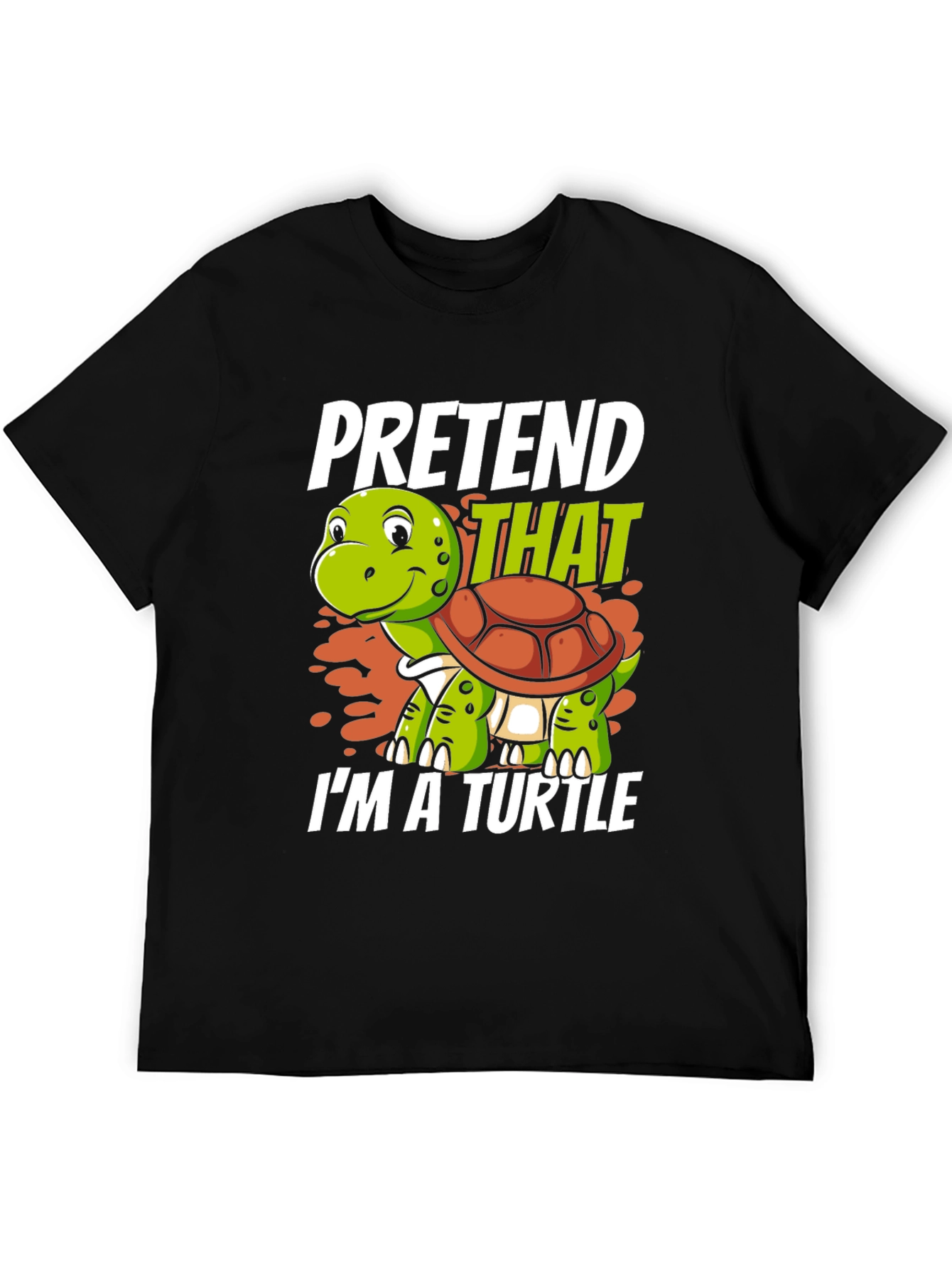 Pretend Im a Turtle Graphic T-Shirt