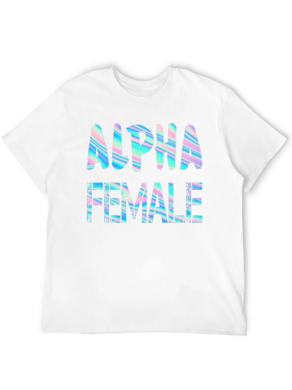 Alpha Female Graphic Print T-Shirt