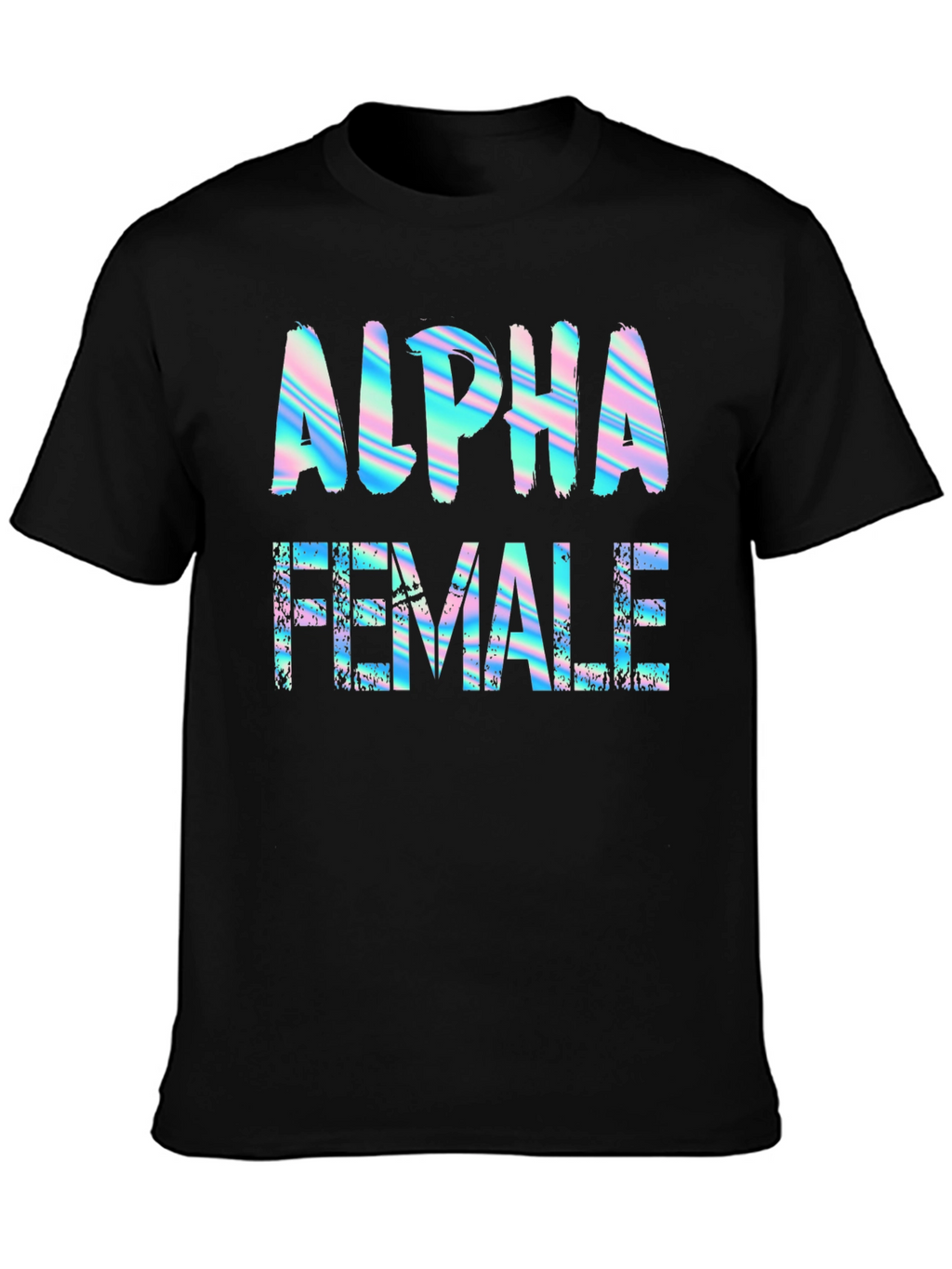 Alpha Female Graphic Print T-Shirt