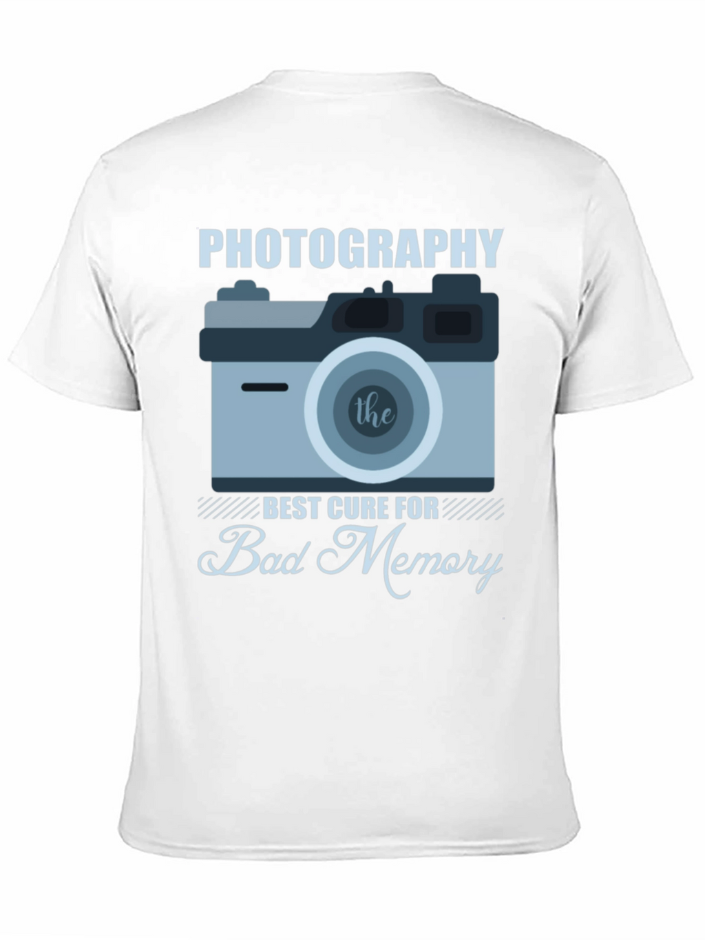 Photography is the Best Cure T-Shirt