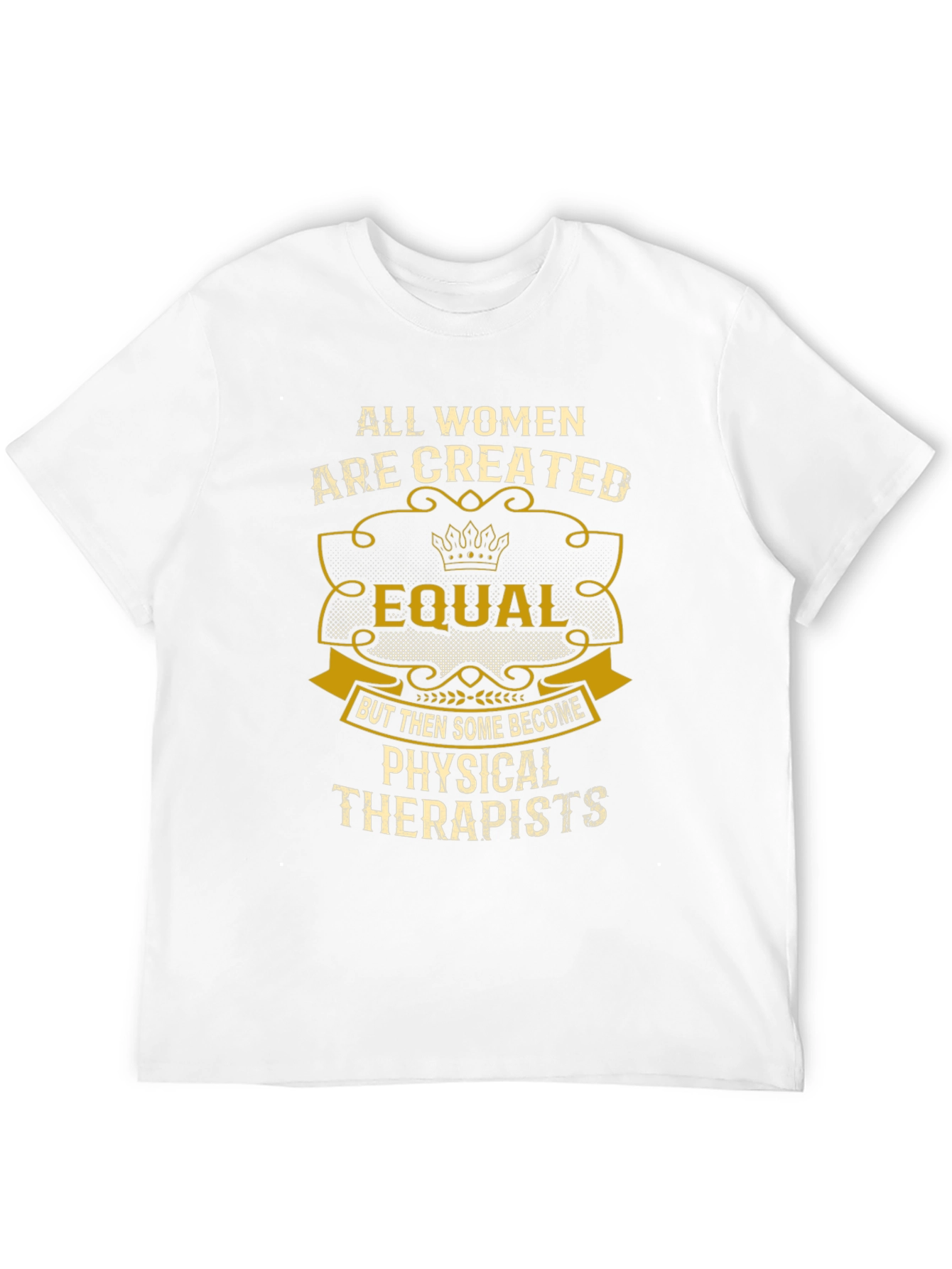 Women Physical Therapists T-Shirt