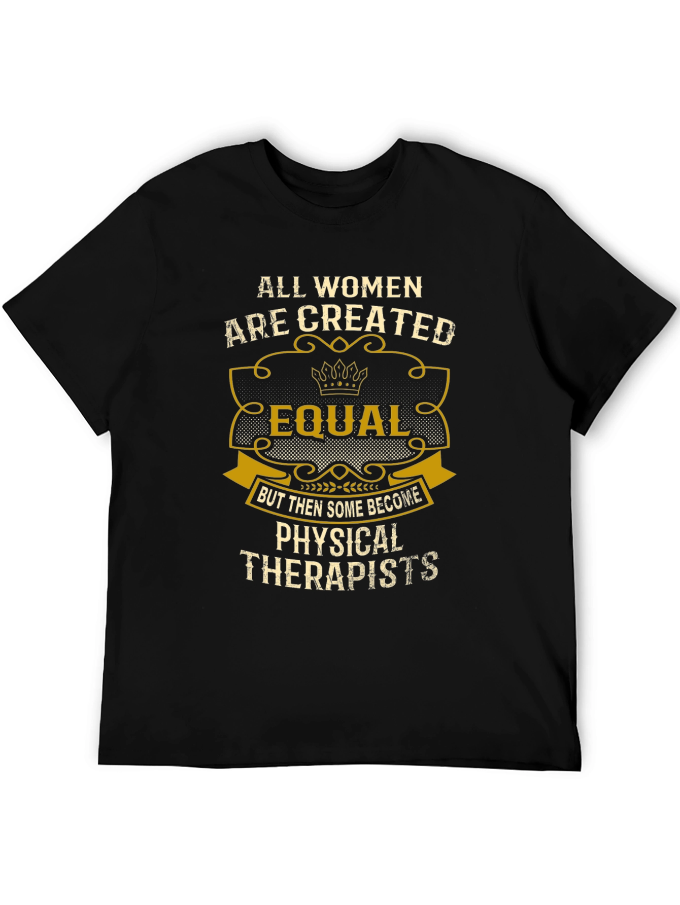 Women Physical Therapists T-Shirt